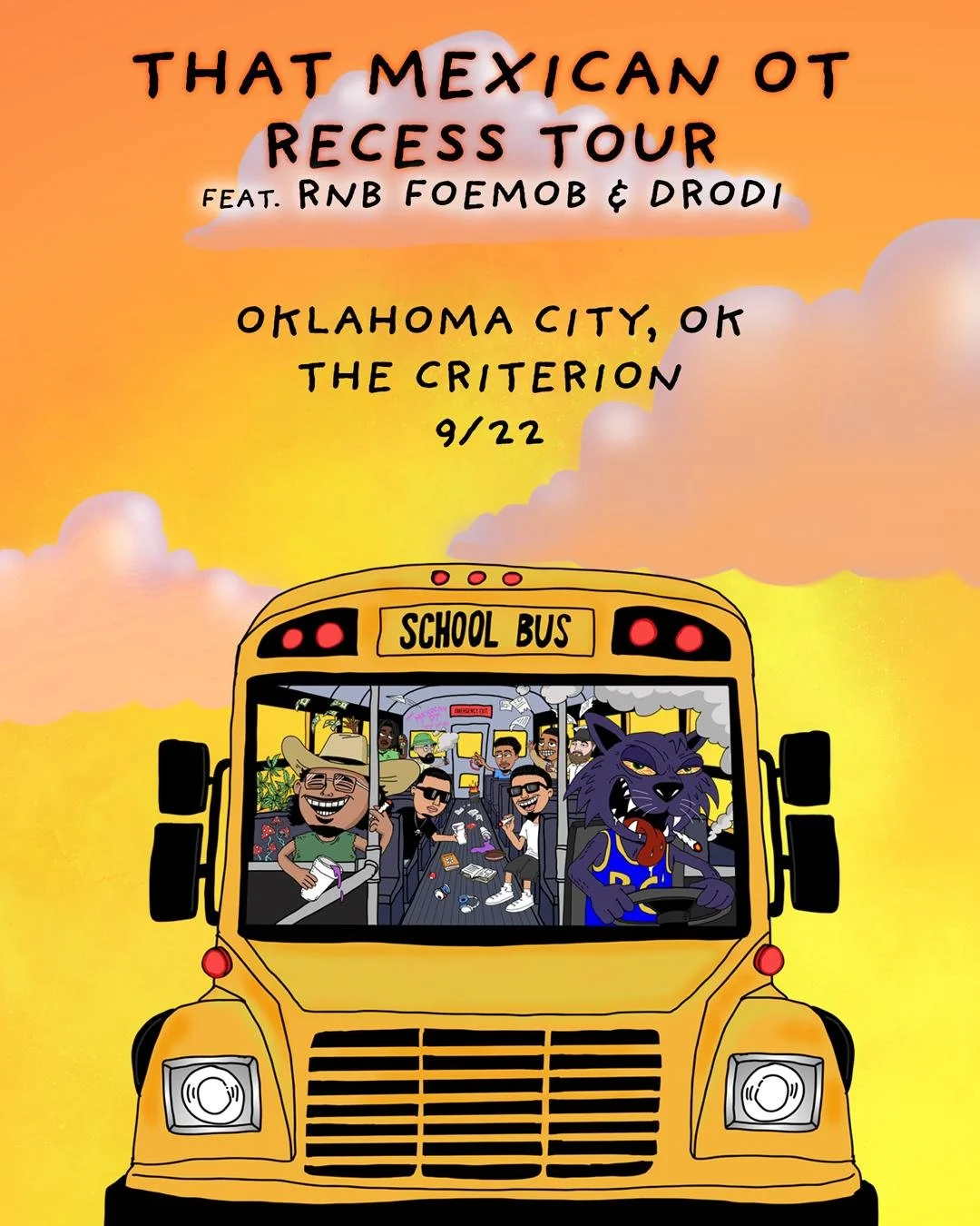 THAT MEXICAN OT – Recess Tour