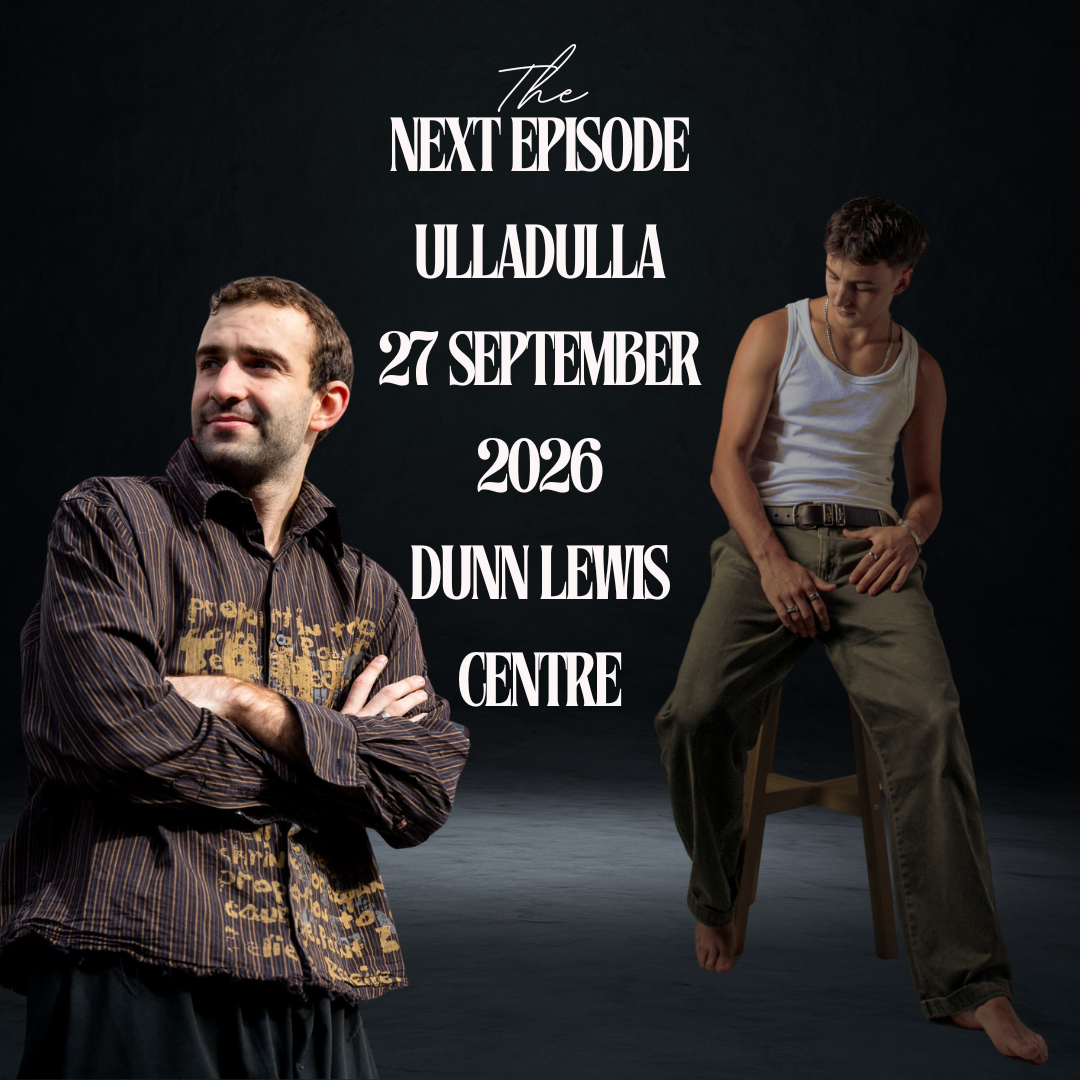 The Next Episode Ulladulla