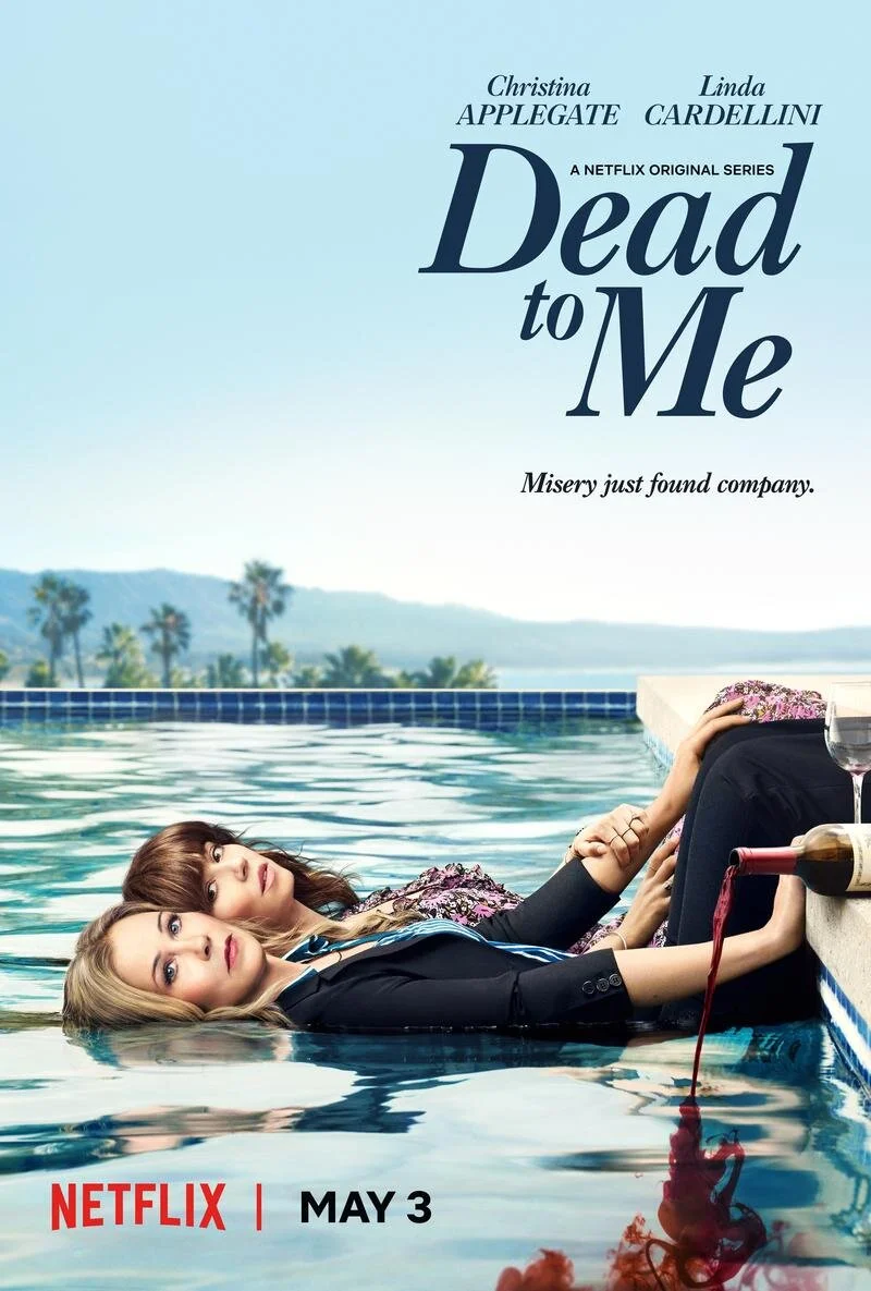 Netflix's Dead to Me 