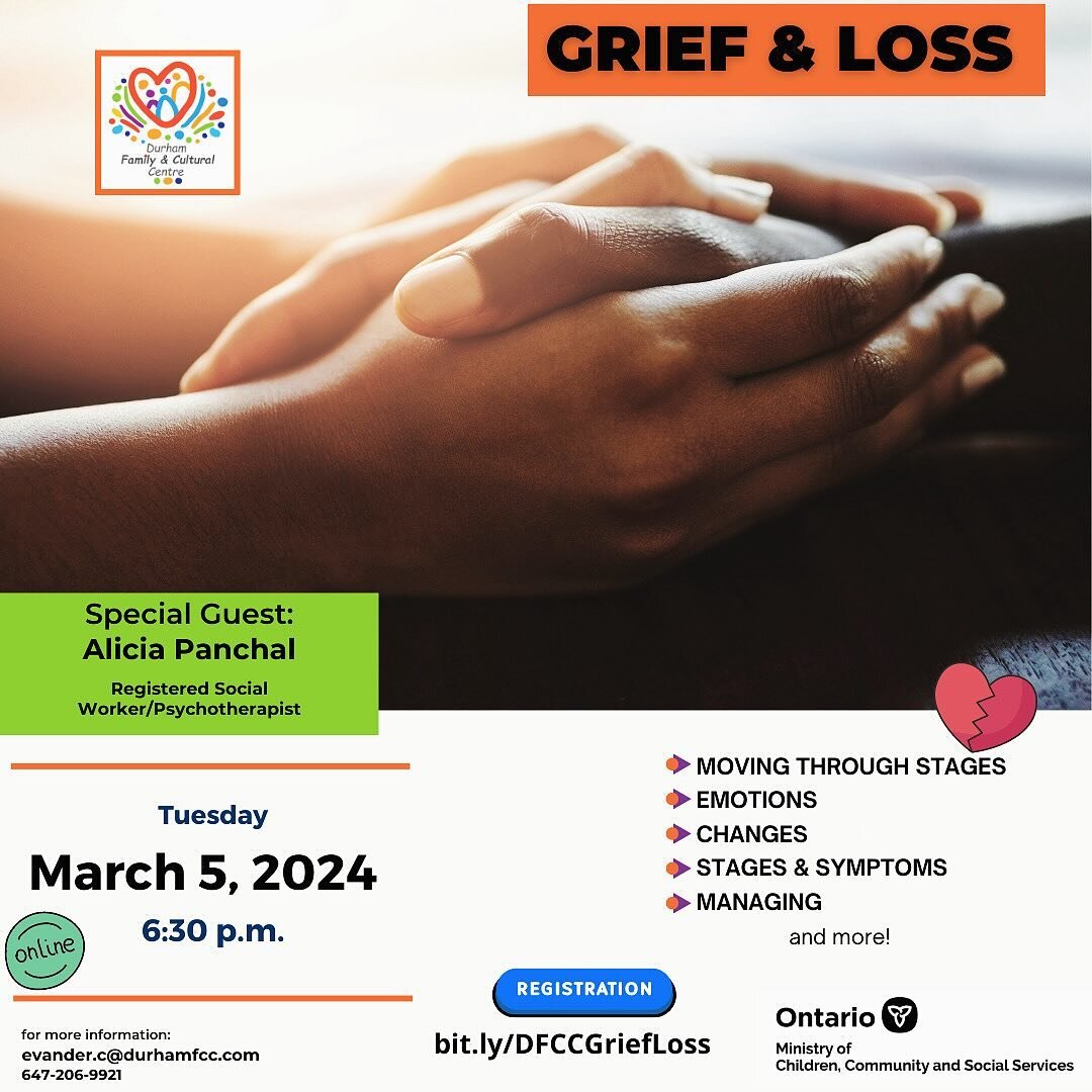 Join Durham Family and Cultural Centre for an empowering, online session and discussion on grief and loss. LINK IN BIO 🔗 

Joining us is our guest speaker, Alicia Panchal, who is a Registered Social Worker/Psychotherapist at Francis Psychotherapy. G