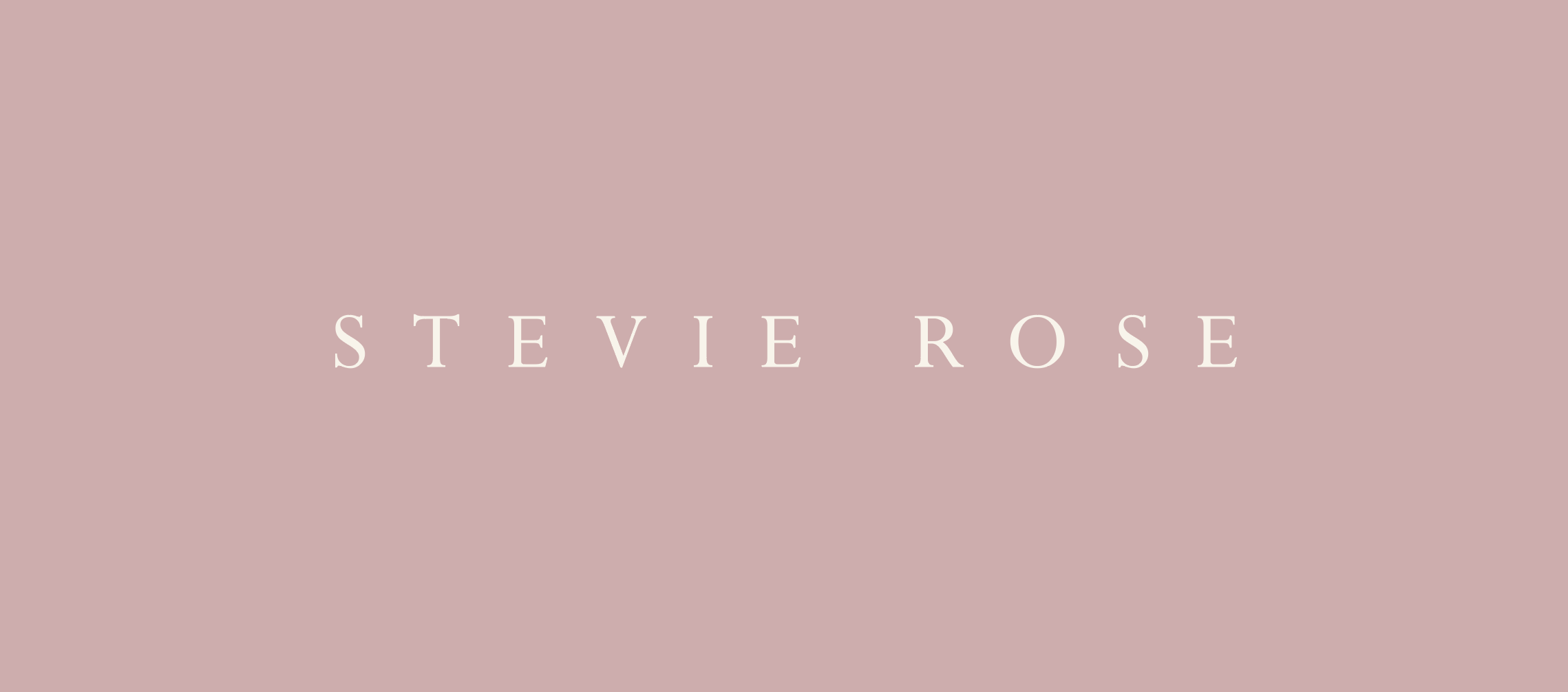 Stevie Rose — Studio Lily Kate