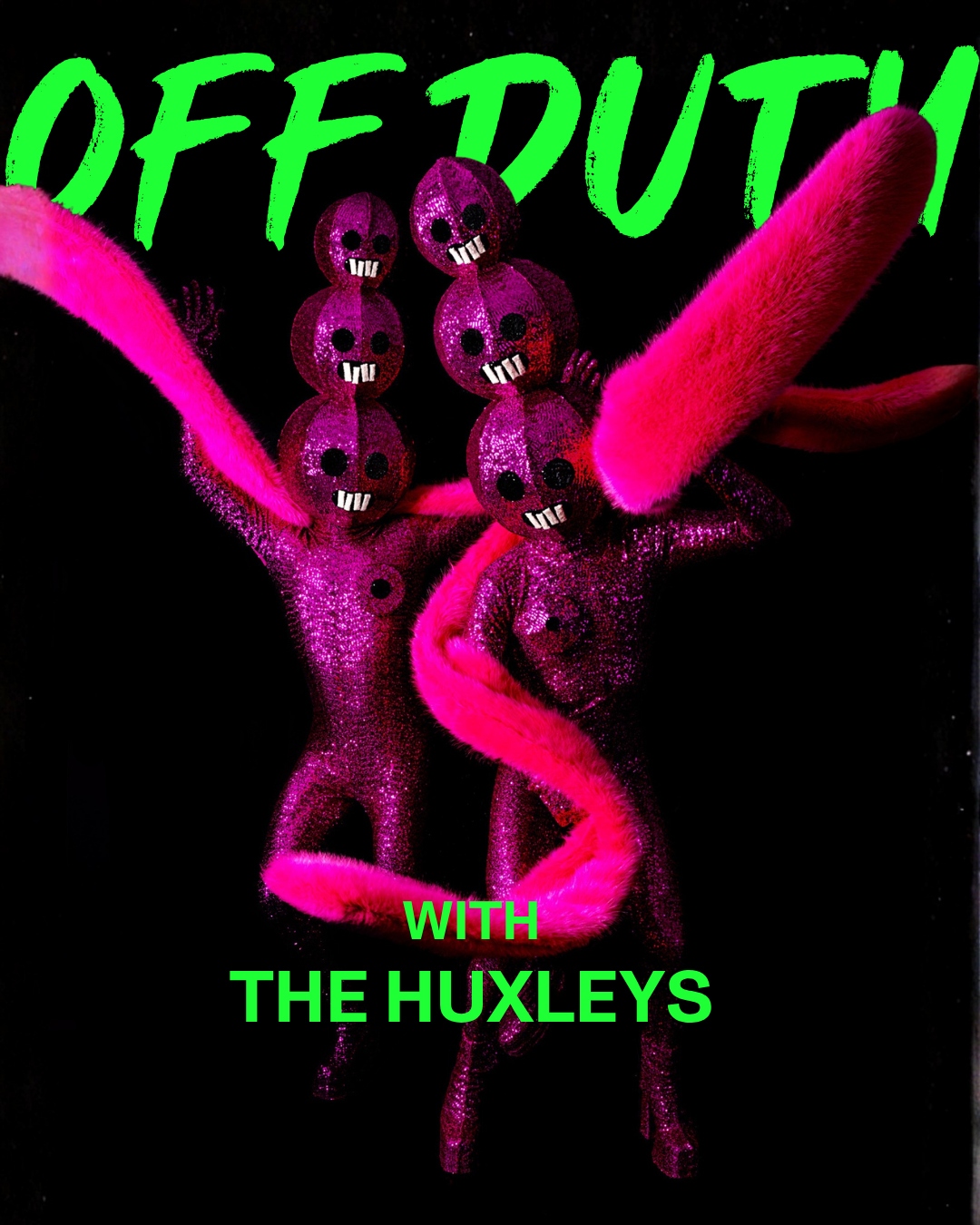 Off Duty with The Huxleys