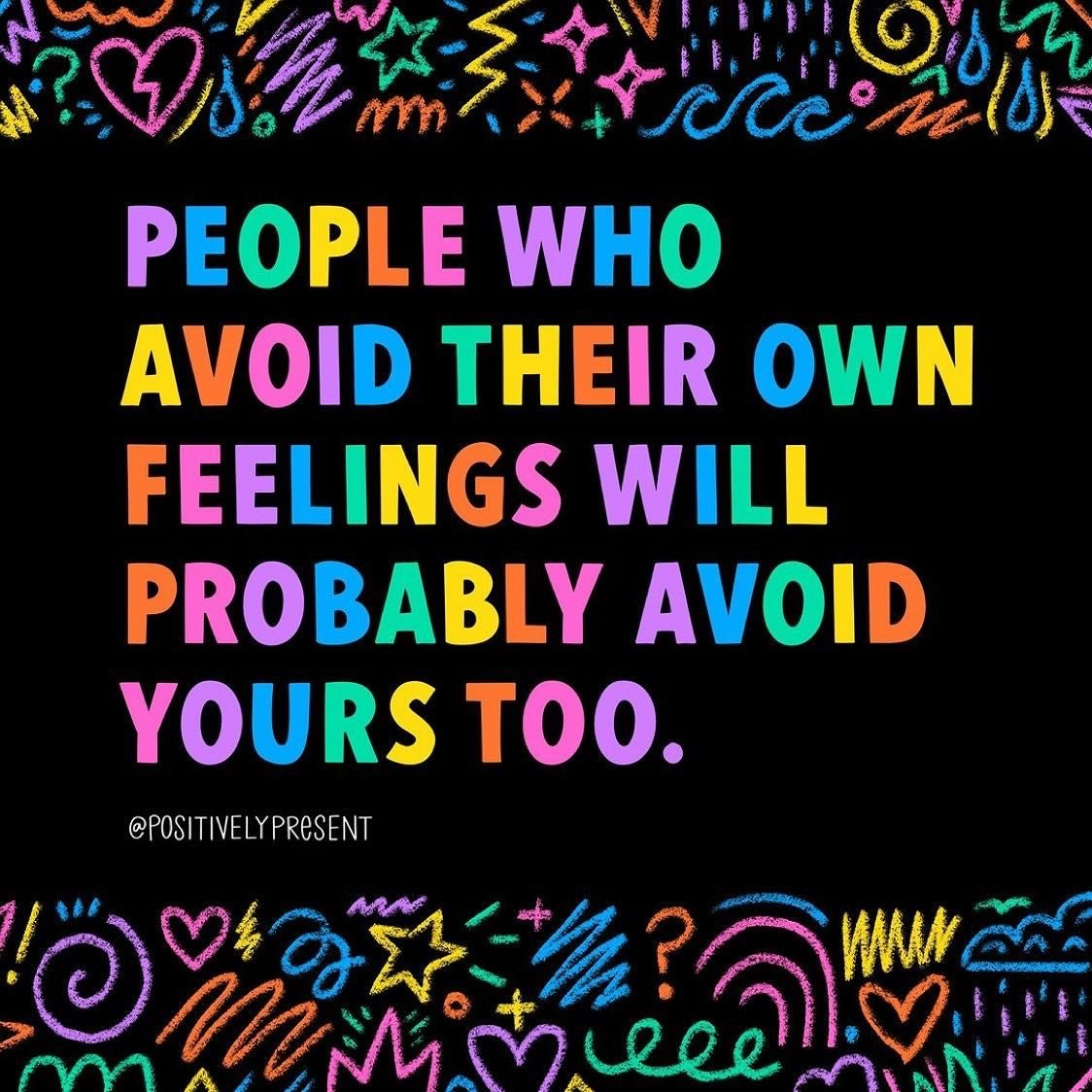 Something to consider when it comes to how others handle their emotions *and* how you handle yours.

Repost from @positivelypresent