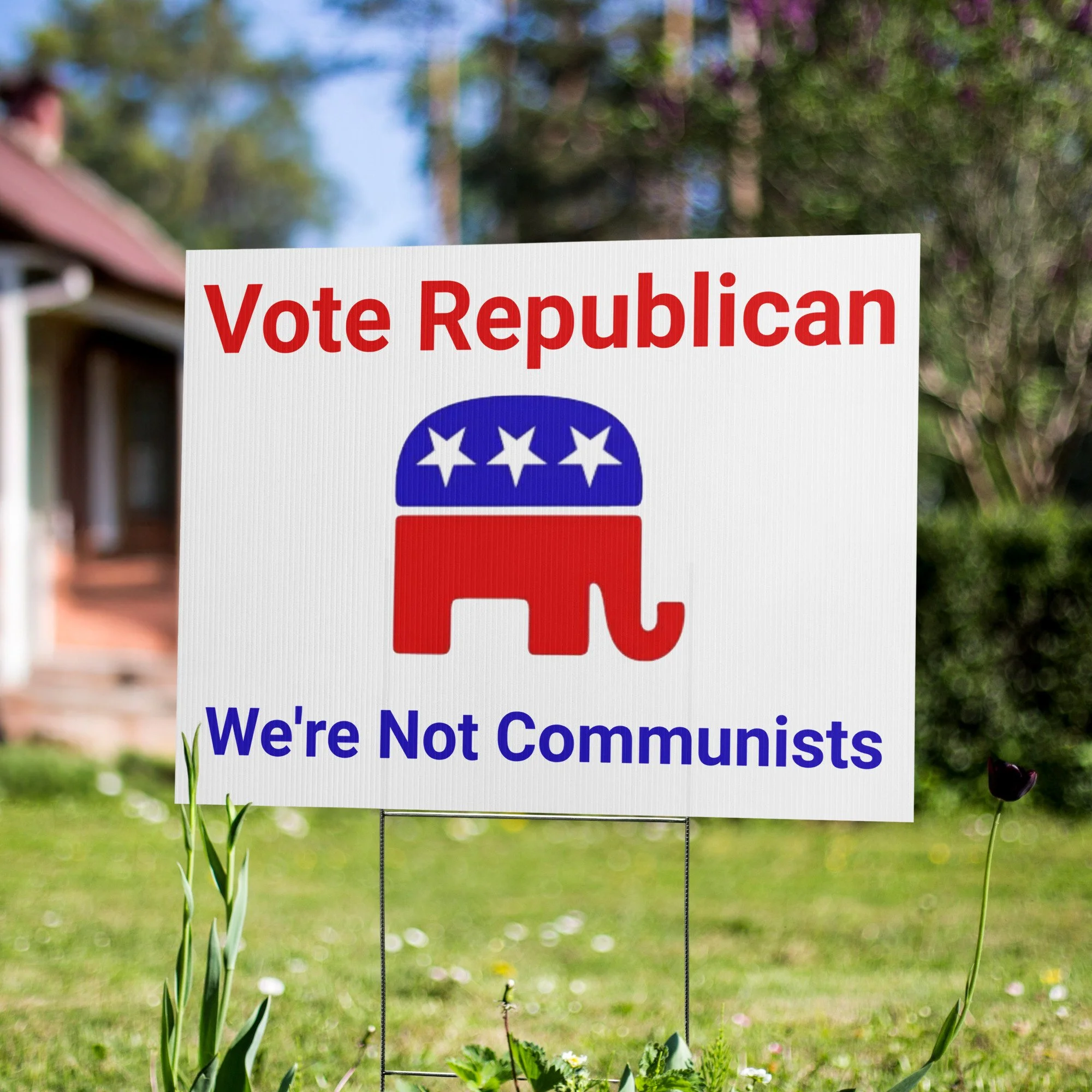 18x24 landscape yard sign with red Republican elephant logo and the text “Vote Republican – We’re Not Communists” on a white background