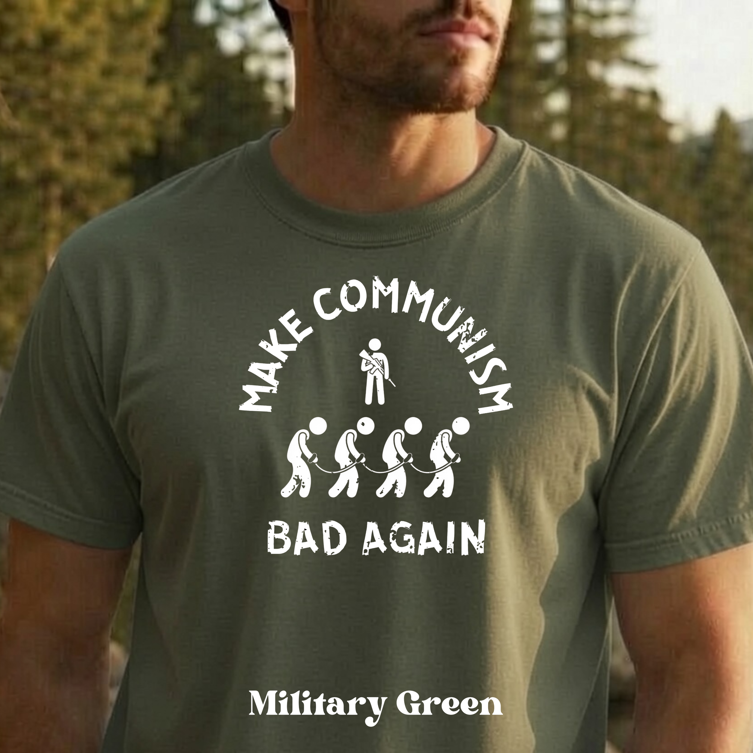 Make Communism Bad Again minimalist slavery design on military gren t-shirt