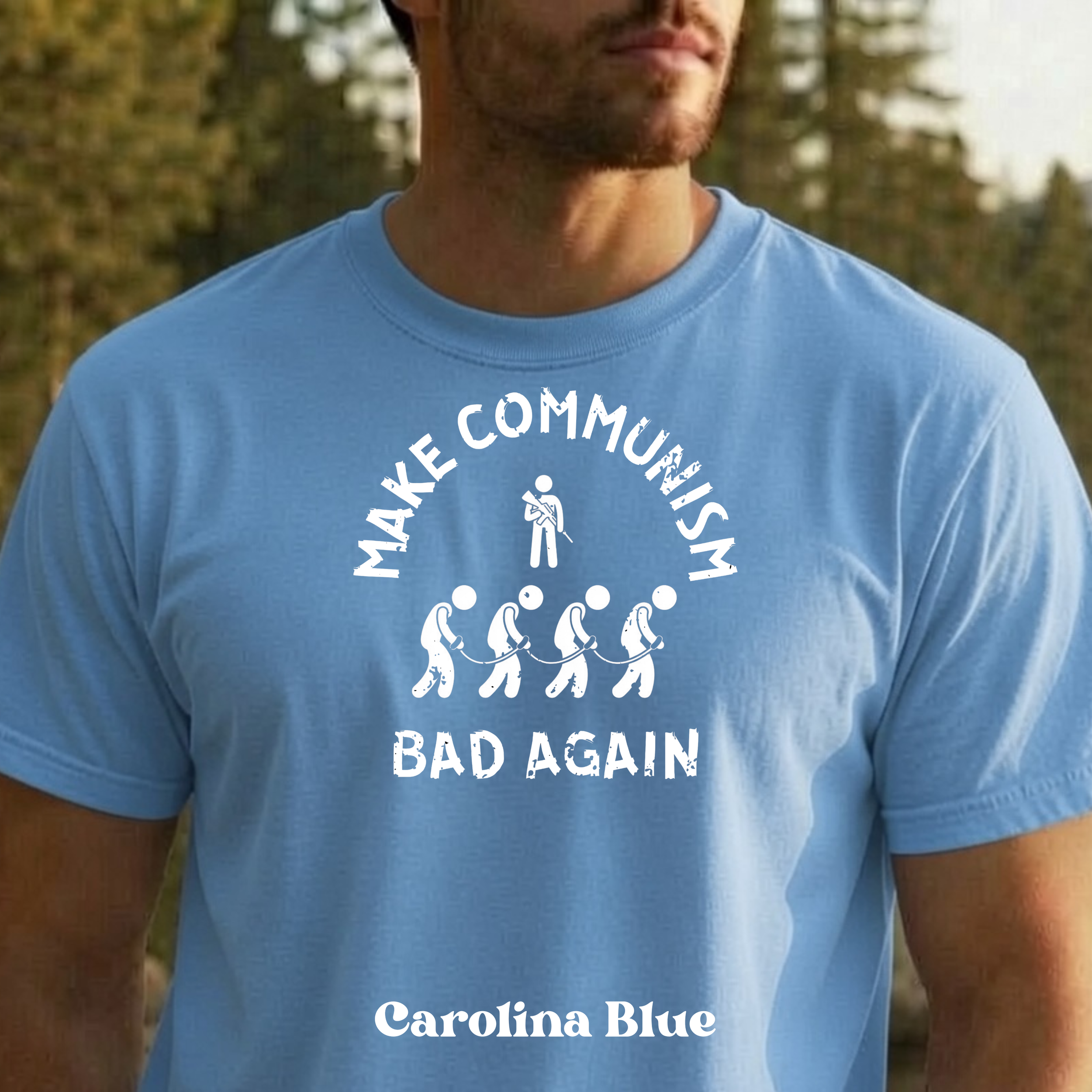 Make Communism Bad Again minimalist slavery design on carolina blue t-shirt