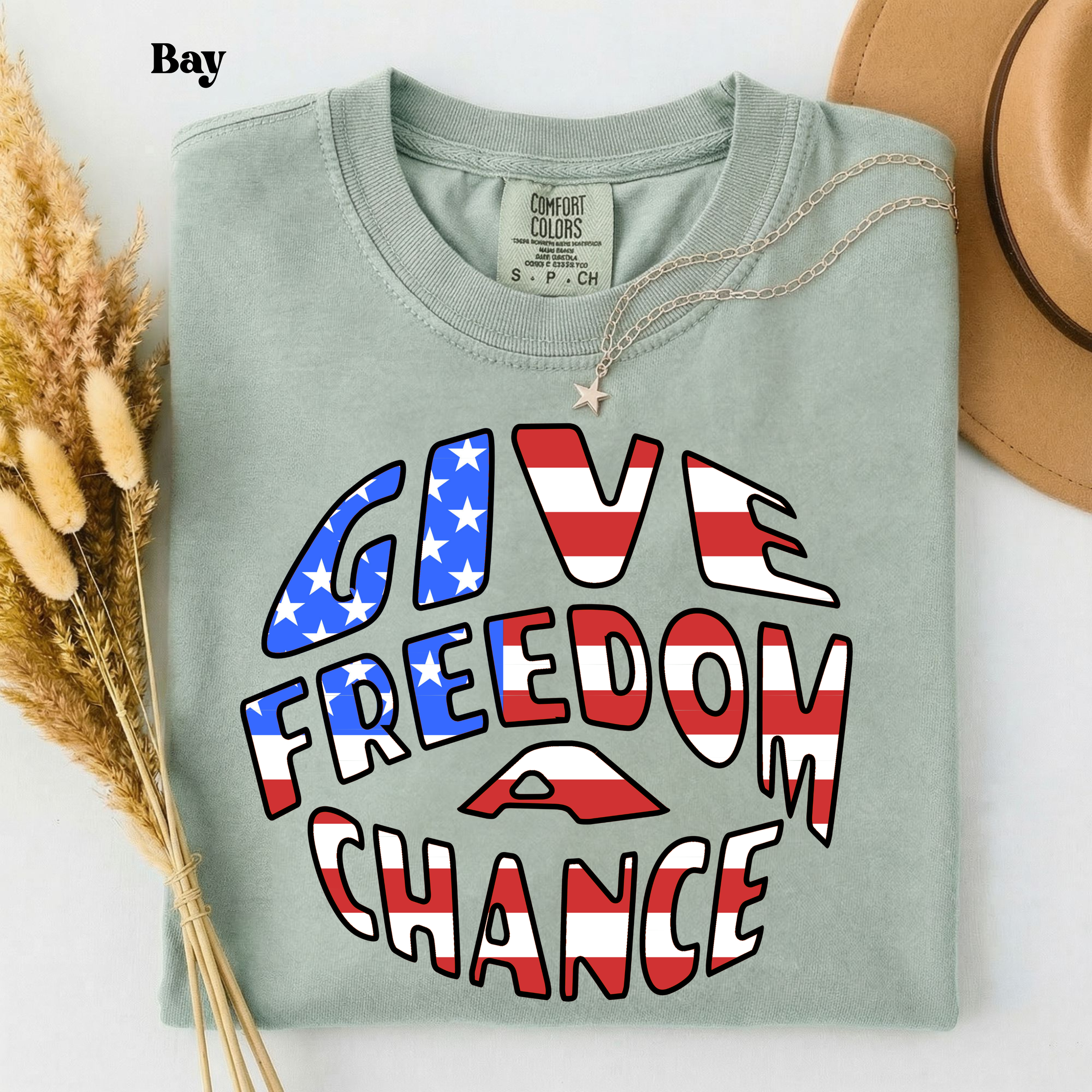 Give Freedom a Chance Patriotic T-Shirt | Comfort Colors 1717 Bay