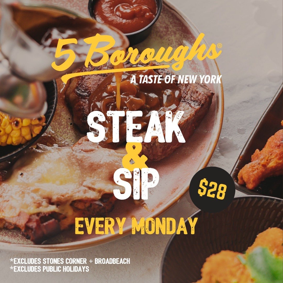 It's that time of week again (yay) 🥩 let us handle the cooking tonight and head into your local 5 Boroughs for Steak &amp; Sip Mondays...
🗽 200GM rump steak, chips and salad + your choice of house wine/beer/soft drink for $28*
🗽 Add toppers*: Mac 