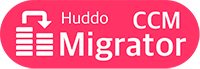Huddo CCM Migrator