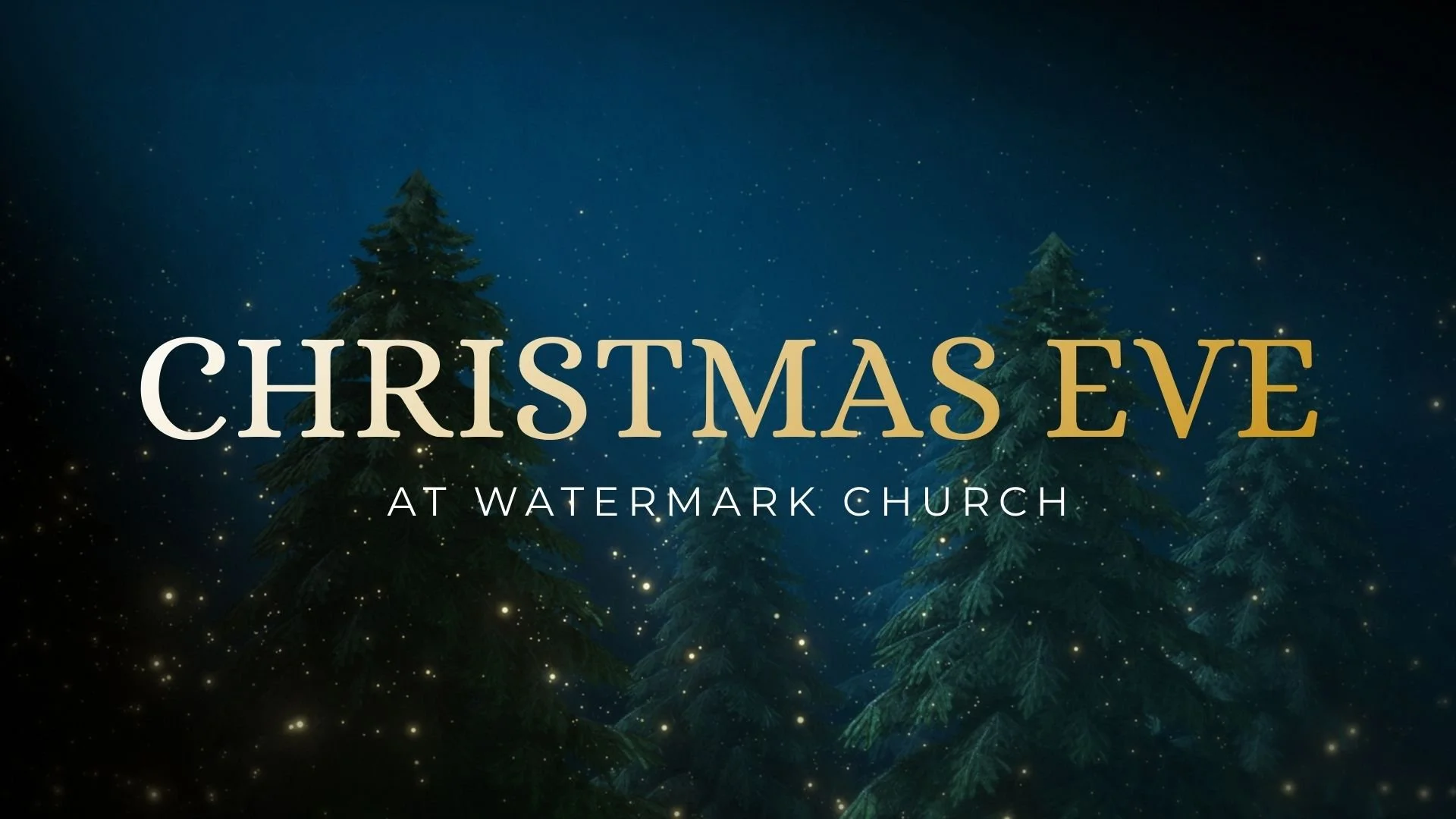 Christmas Eve At Watermark Church