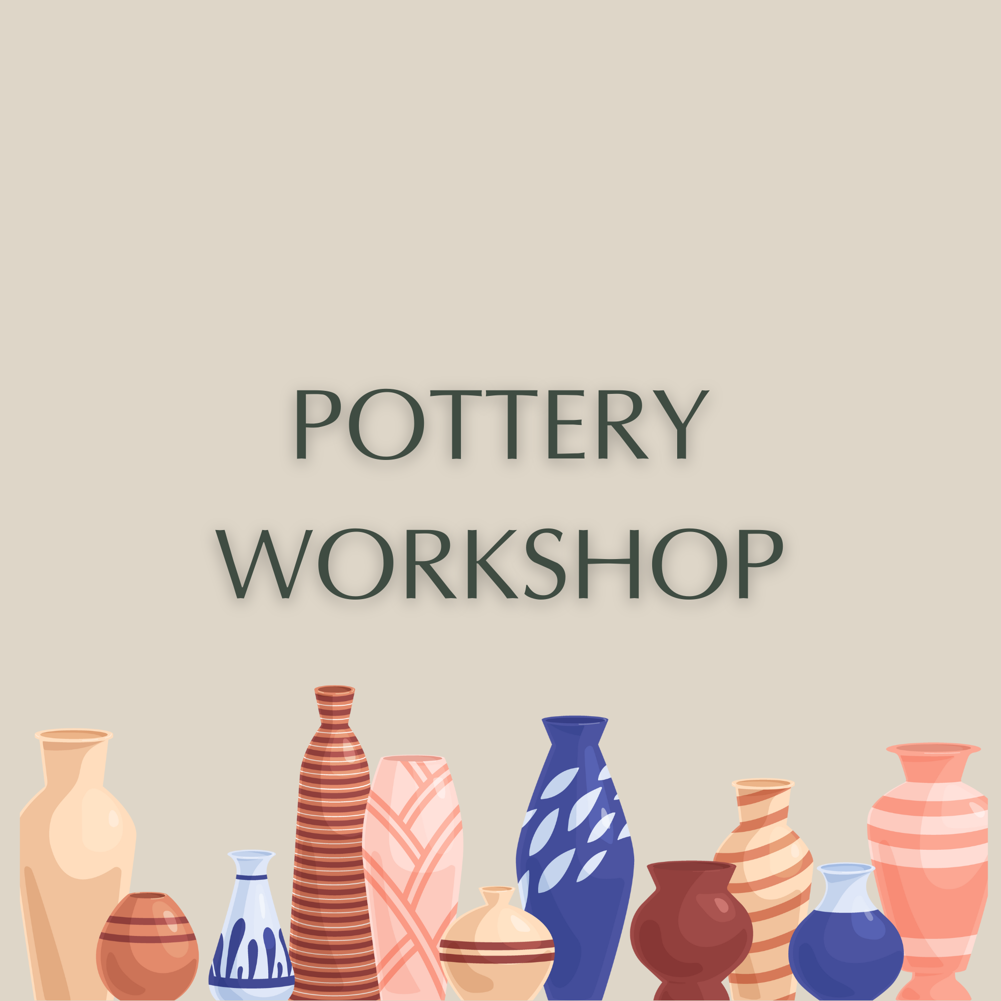 Pottery Workshop