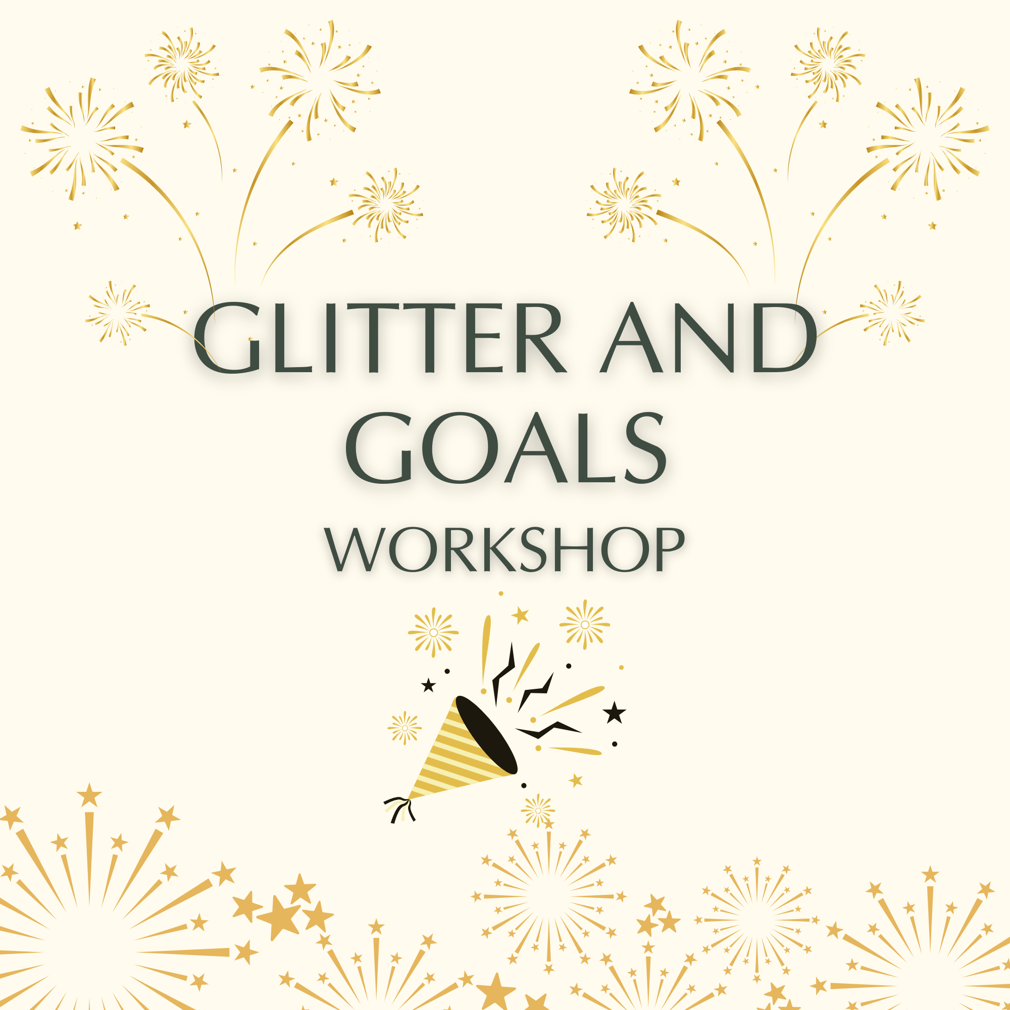Glitter & Goals Workshop