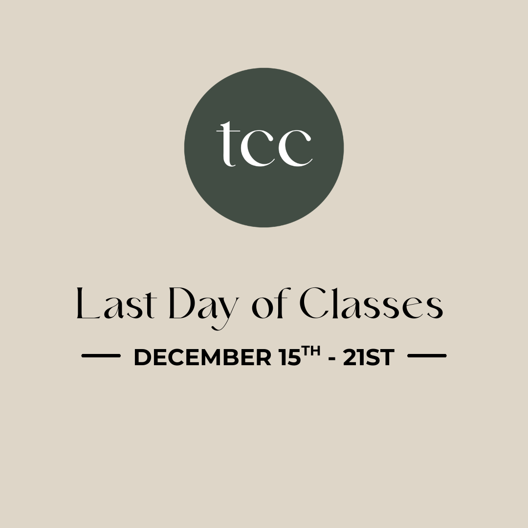 Last Week of Classes