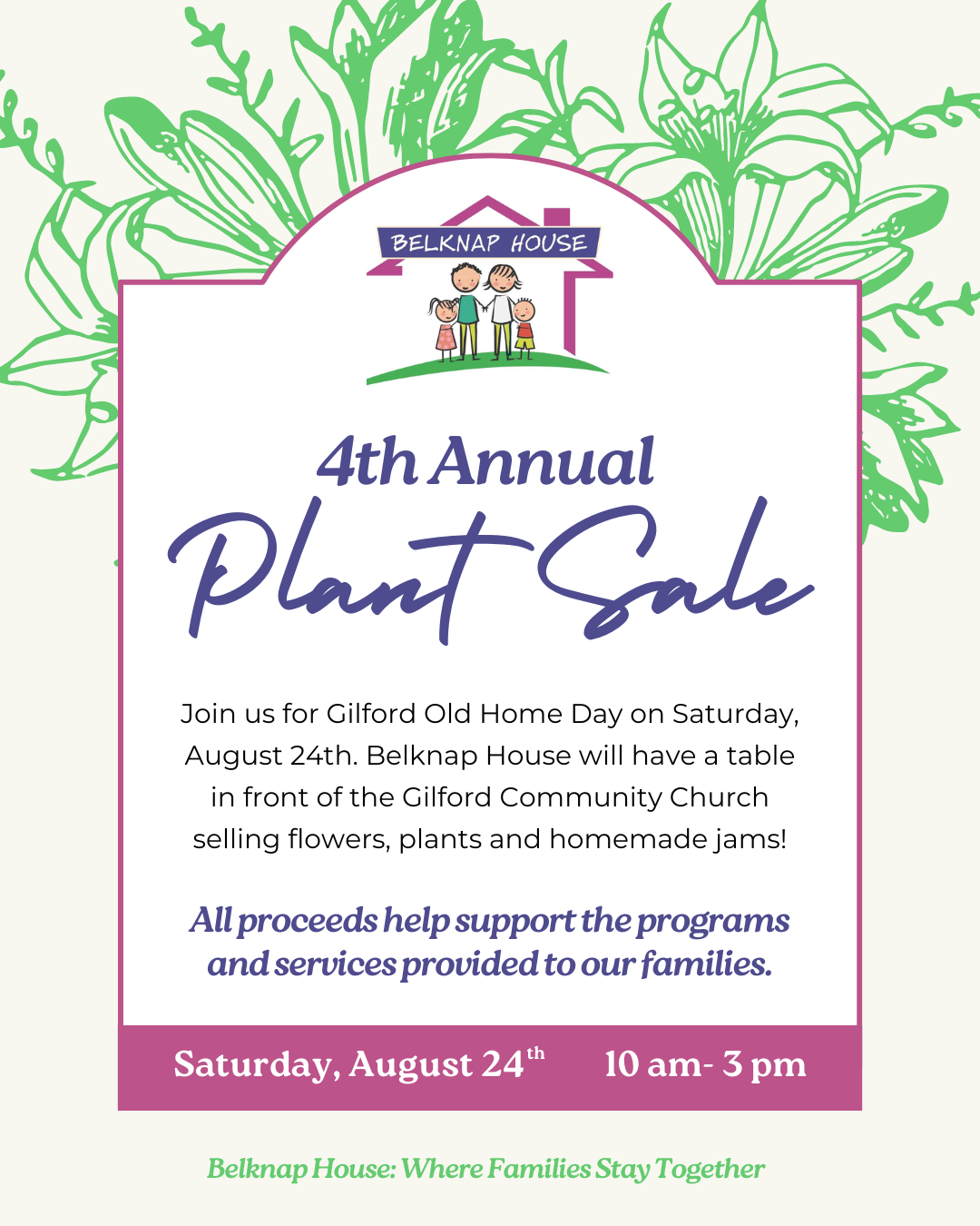 4th Annual Plant Sale — Belknap House