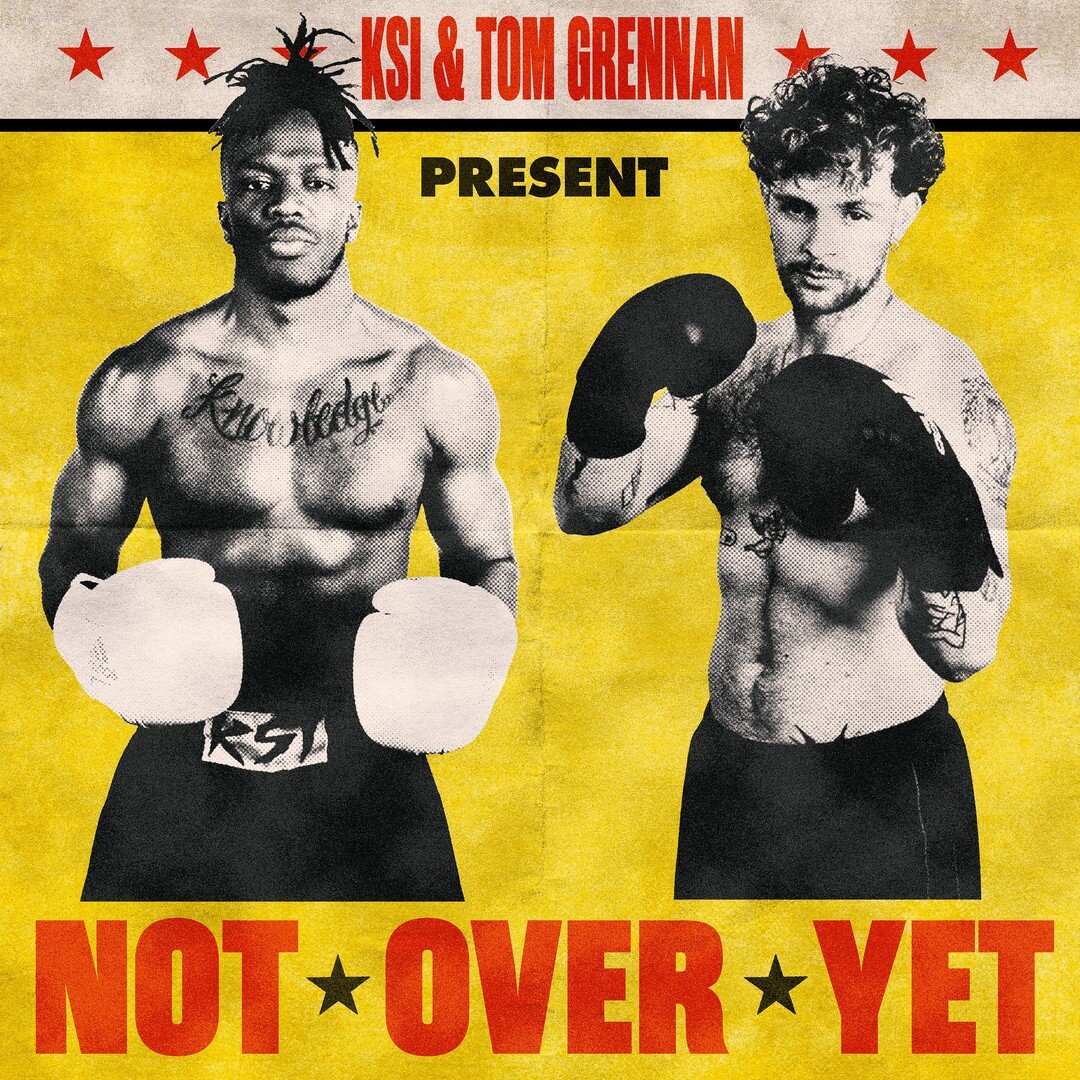 @ksi and @tom.grennan have teamed up for the mighty 'Not Over Yet', which is already heating up the mid-week charts! 🥊