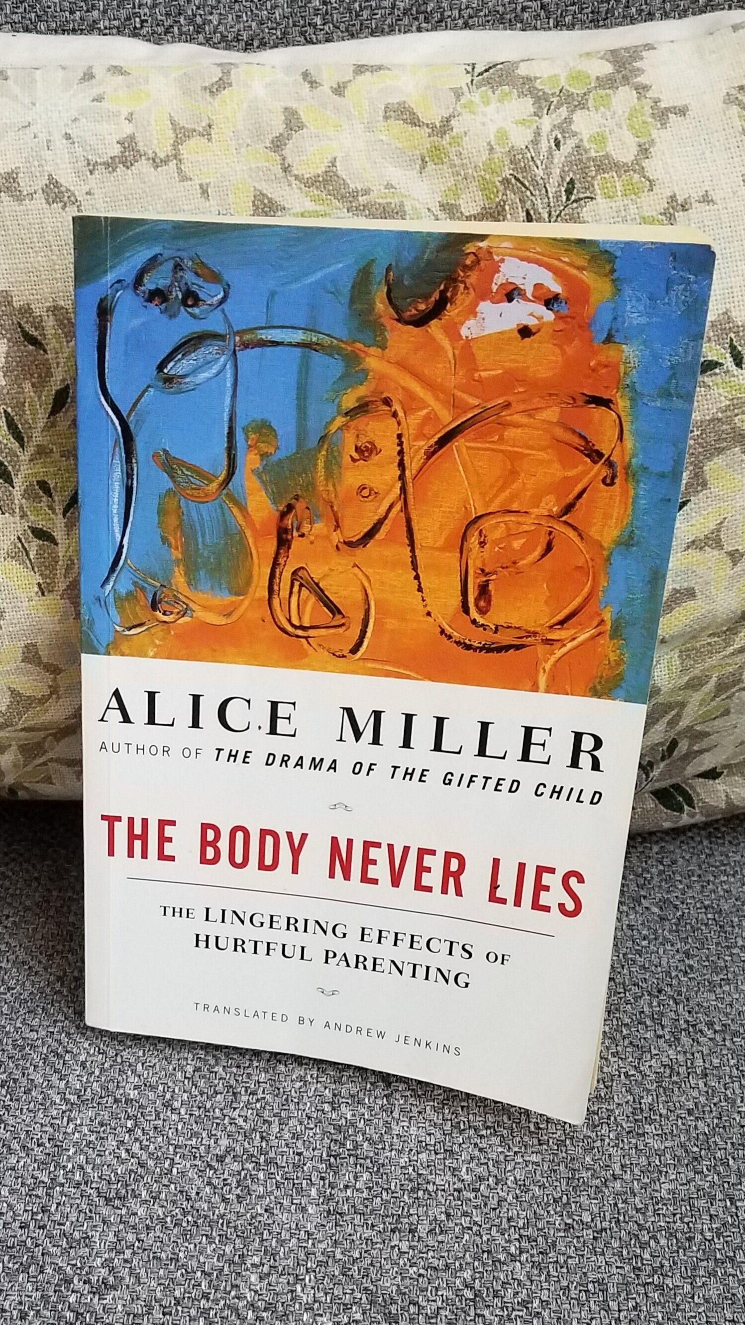 Dr. Miller is the Gold standard of childhood trauma and its long-term effects. She was really one of the first to describe how children are deeply affected by the actions and abuse of parental figures, including how the body somaticizes everything.