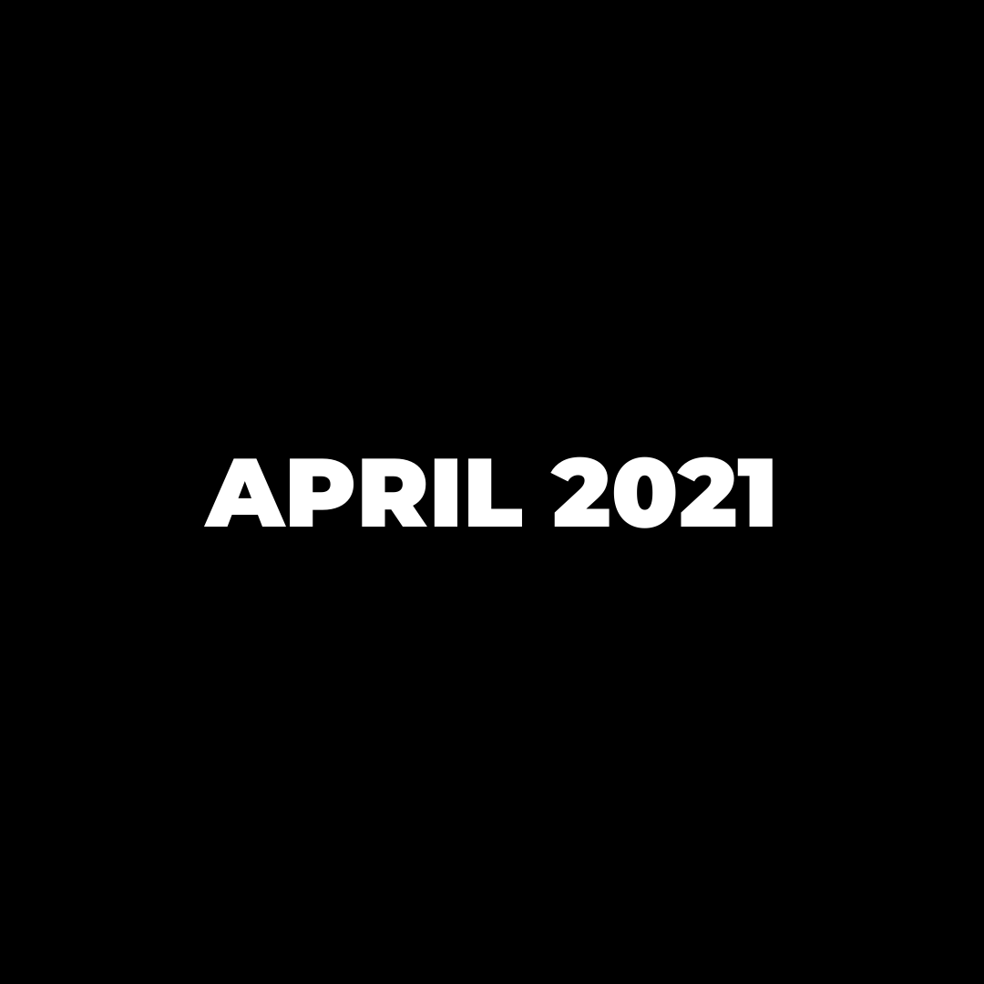 MARKET UPDATE (APRIL 2021)
