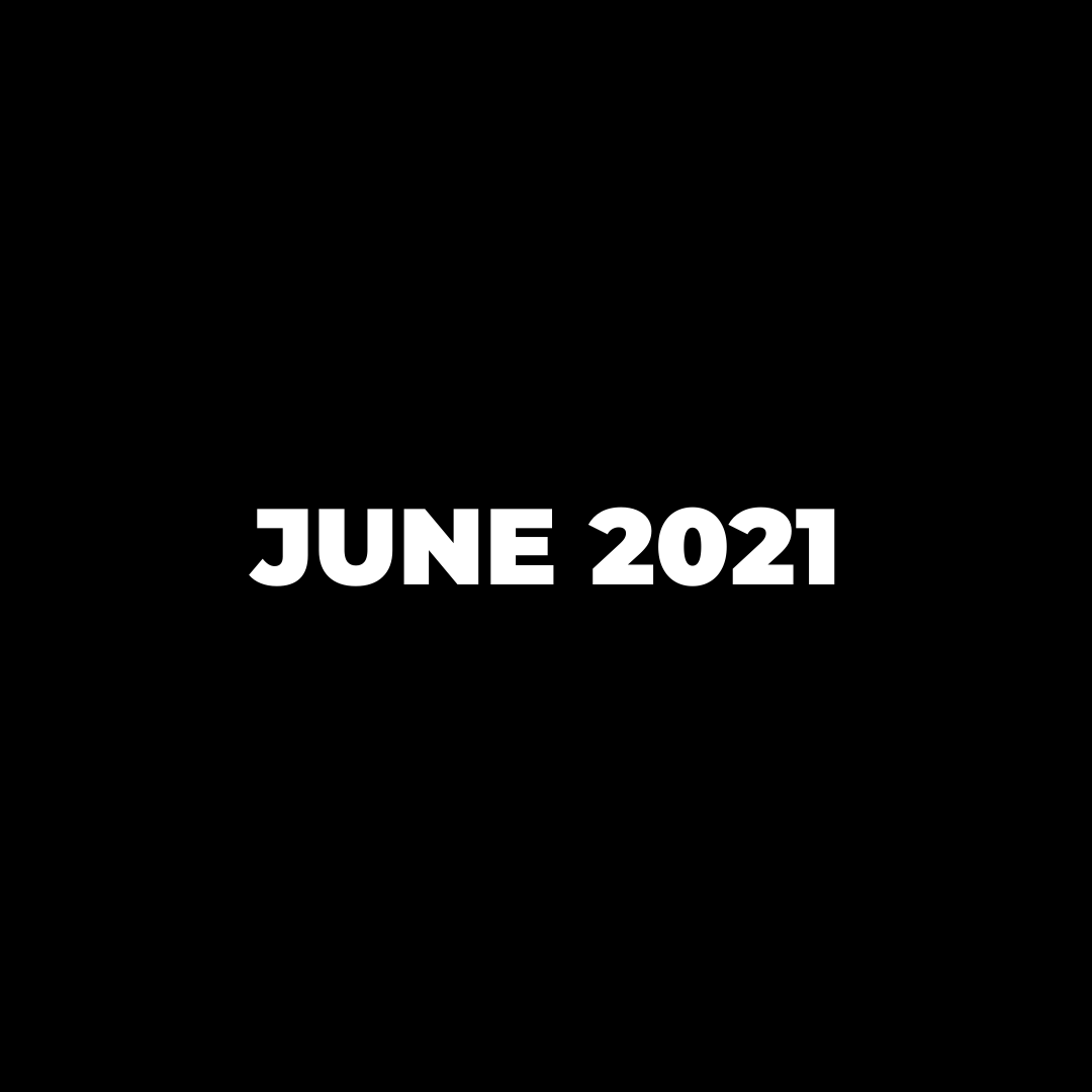 MARKET UPDATE (JUNE 2021)