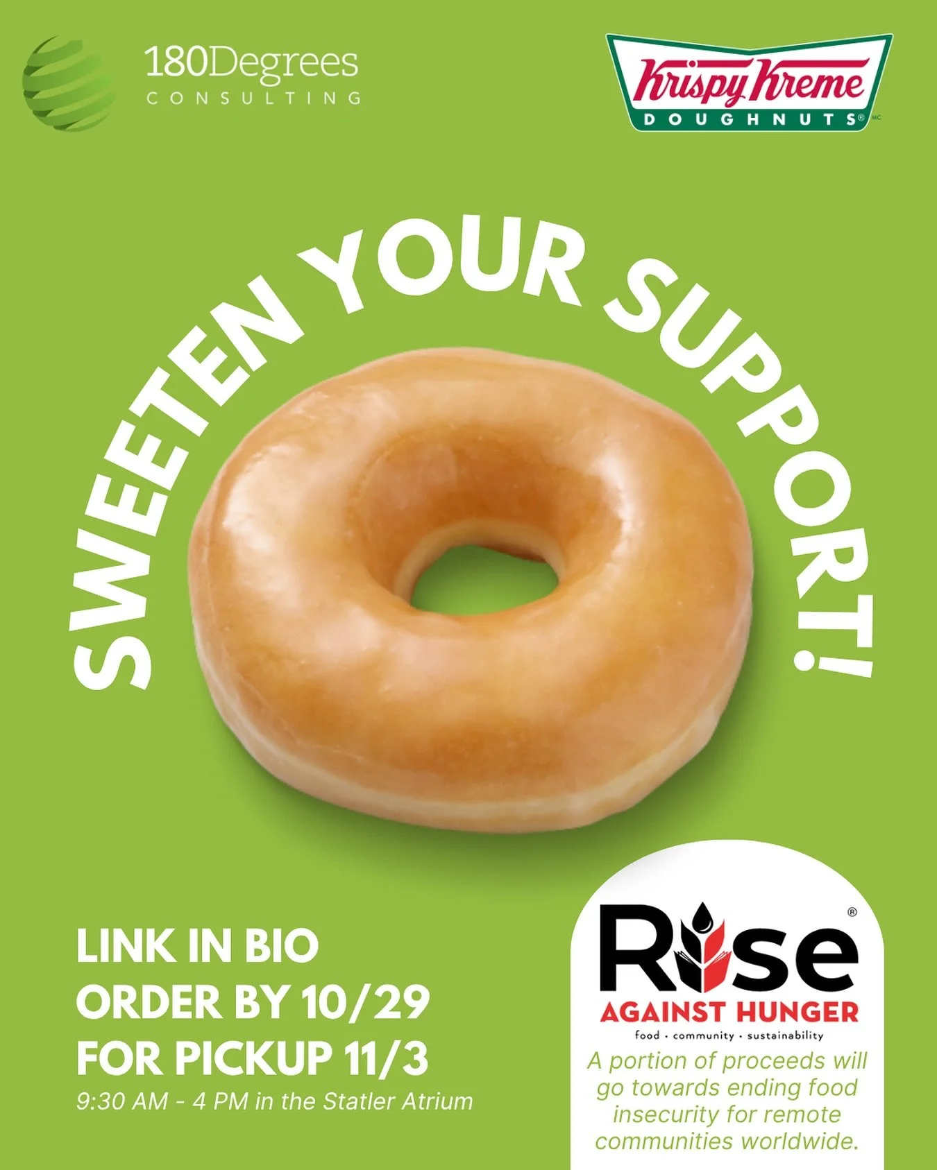 Support @riseagainsthunger and 180DC&rsquo;s social impact initiatives during our Krispy Kreme fundraiser! Pre-order from one of our members and in the link in our bio today!💚💚💚