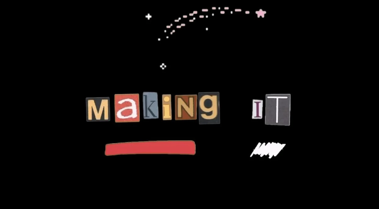 The "Making It" Diaries is my new series on YouTube where I document my journey of acting. Click the photo to be directed to my youtube page to watch!