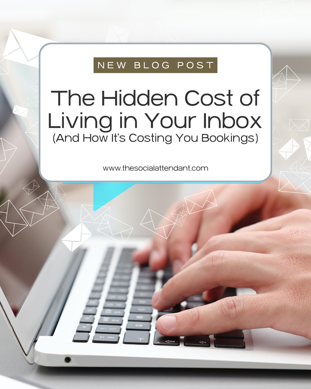 The Hidden Cost of Living in Your Inbox (And How It’s Costing You Bookings)