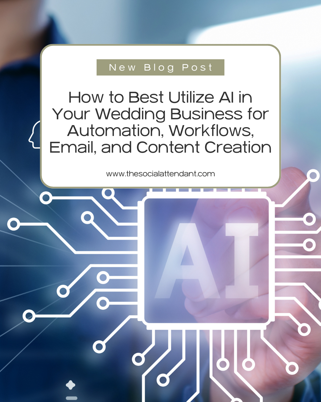 How to Best Utilize AI in Your Wedding Business for Automation, Workflows, Email, and Content Creation