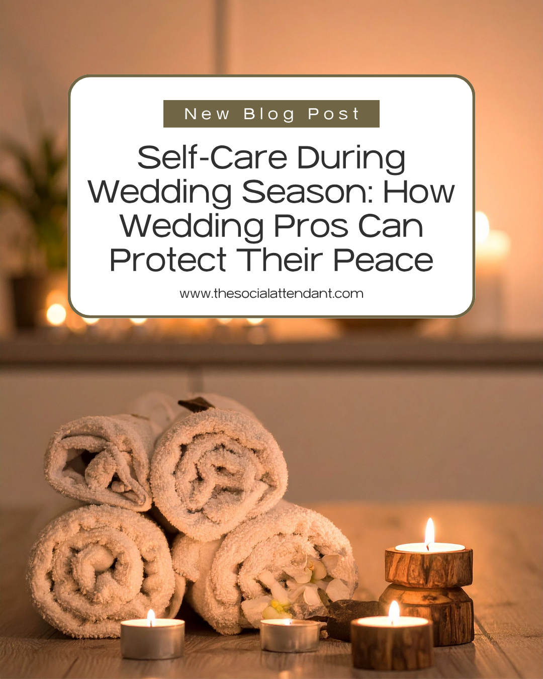 Self-Care During Wedding Season: How Wedding Pros Can Protect Their Peace