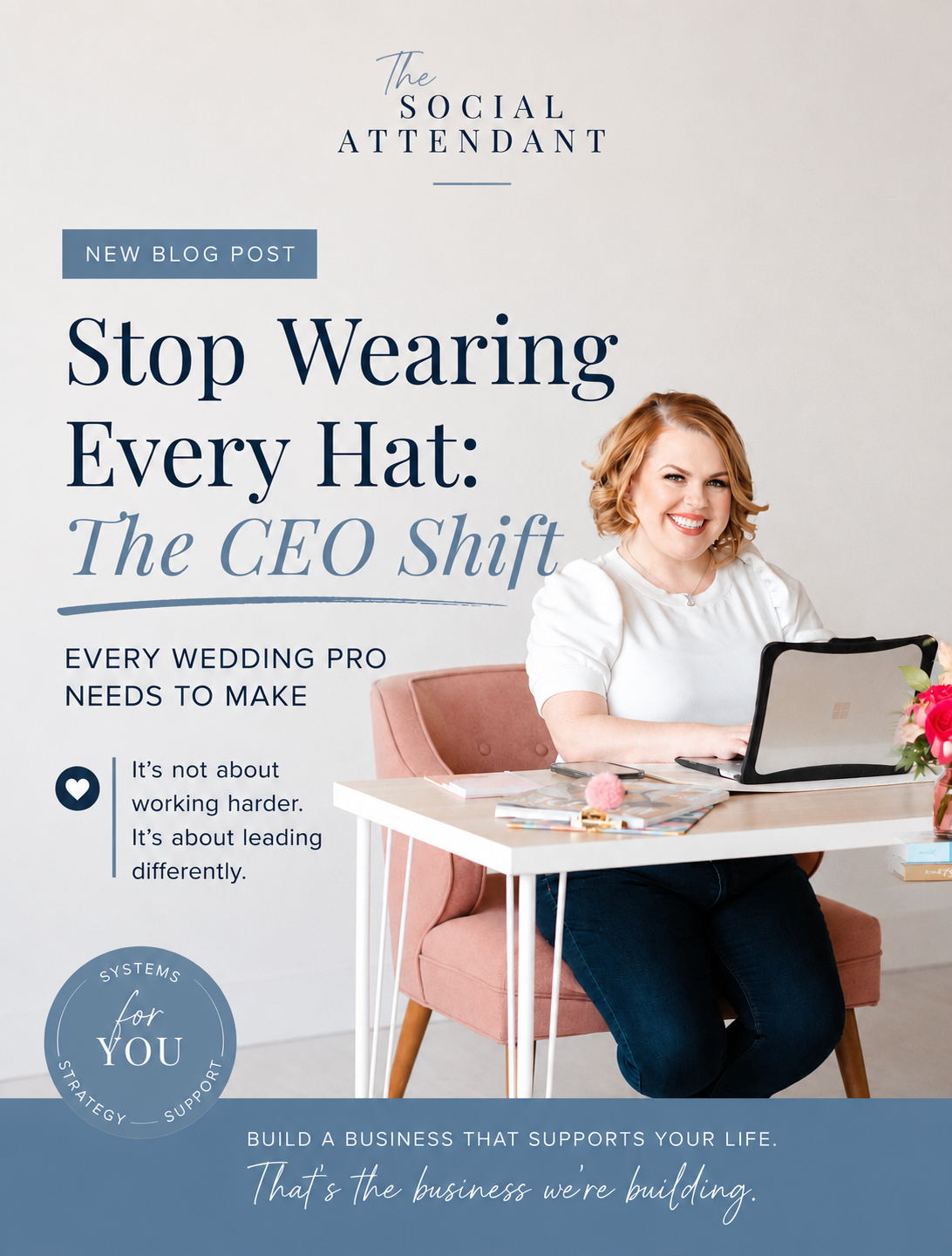 Stop Wearing Every Hat: The CEO Shift Every Wedding Pro Needs to Make