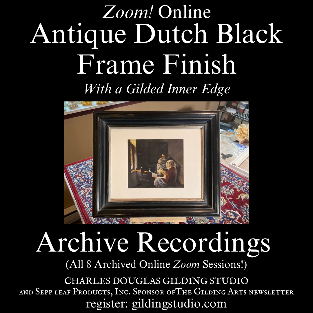 Dutch Black Finish for Picture Frames Class Archive Recordings