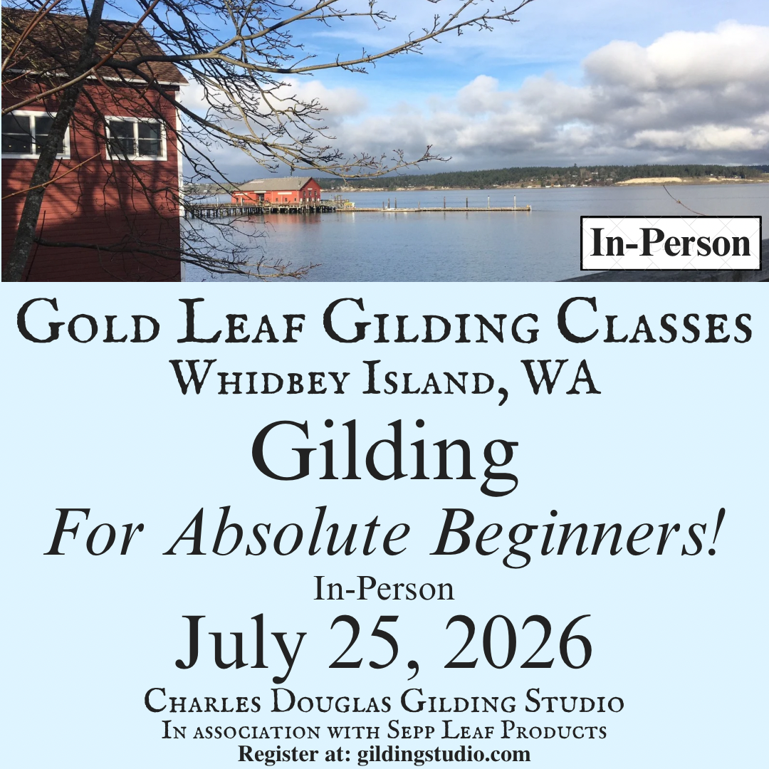 (IN-PERSON, Whidbey Island) Gilding For Absolute Beginners