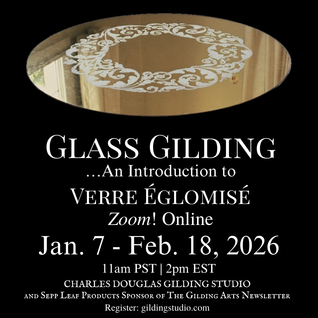 Online Glass Gilding/Verre Églomisé Class Jan. 7-Feb. 18, 2026