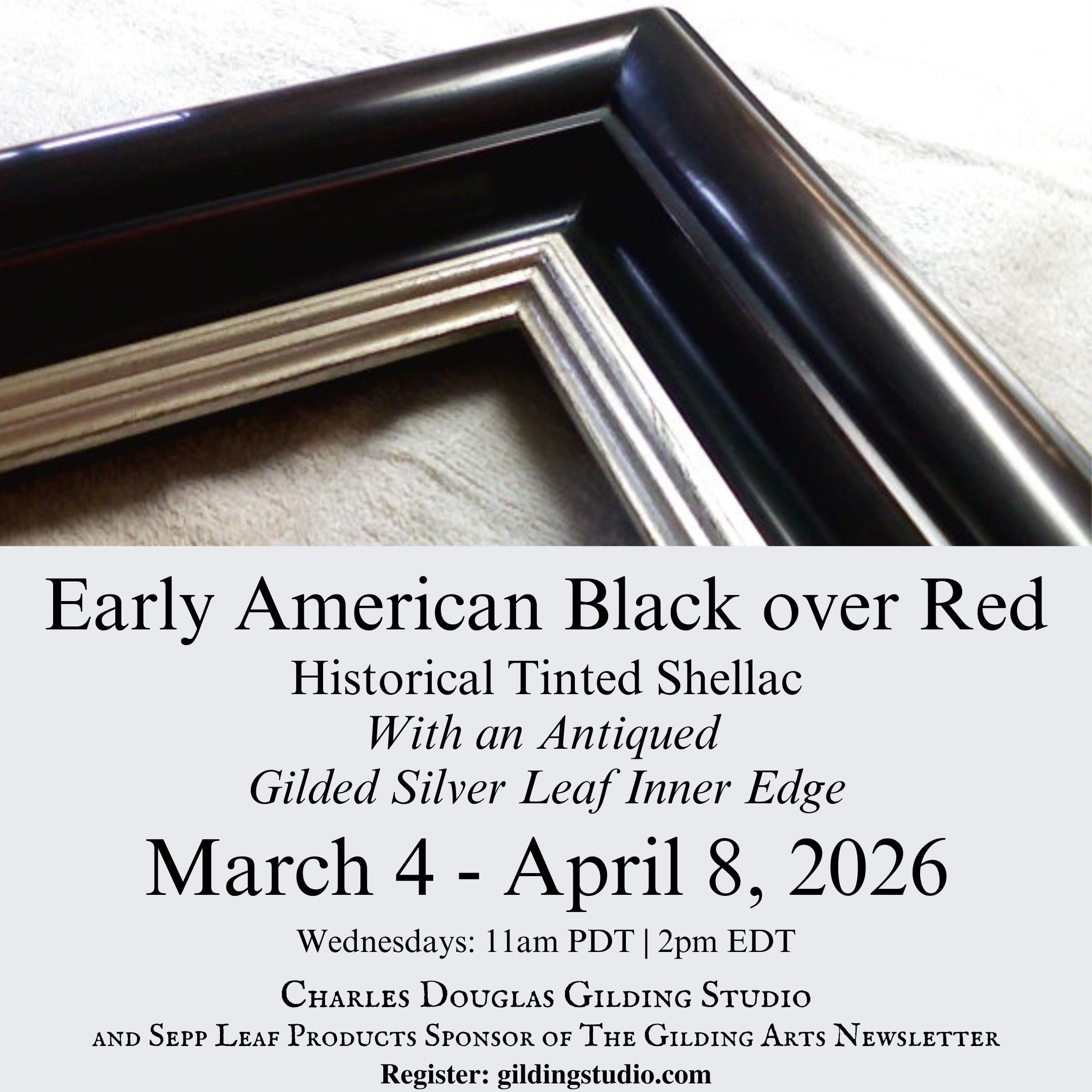 Online Class: Early American Black Over Red Frame Finish, March 4-April 8, 2026 (Copy)