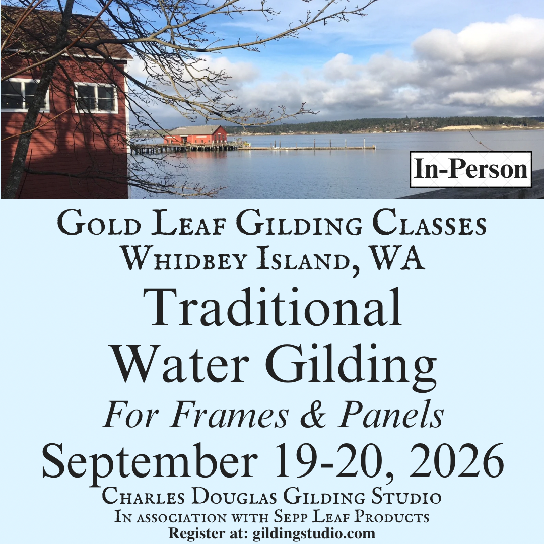 Whidbey Island Traditional Water Gilding Class, In - Person, Sept. 19-20, 2026