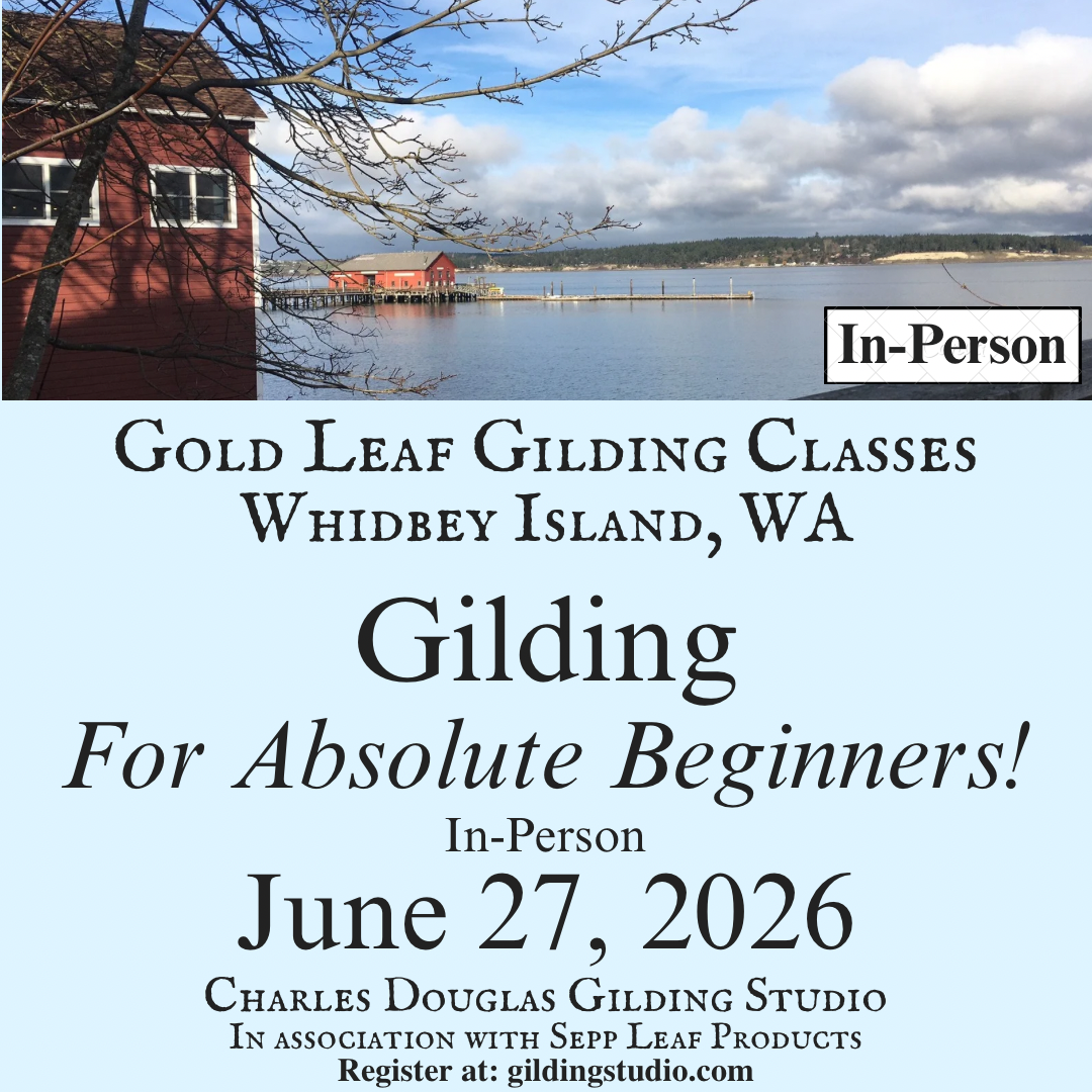 Gilding for Beginners Class Whidbey Island, June 27, 2026