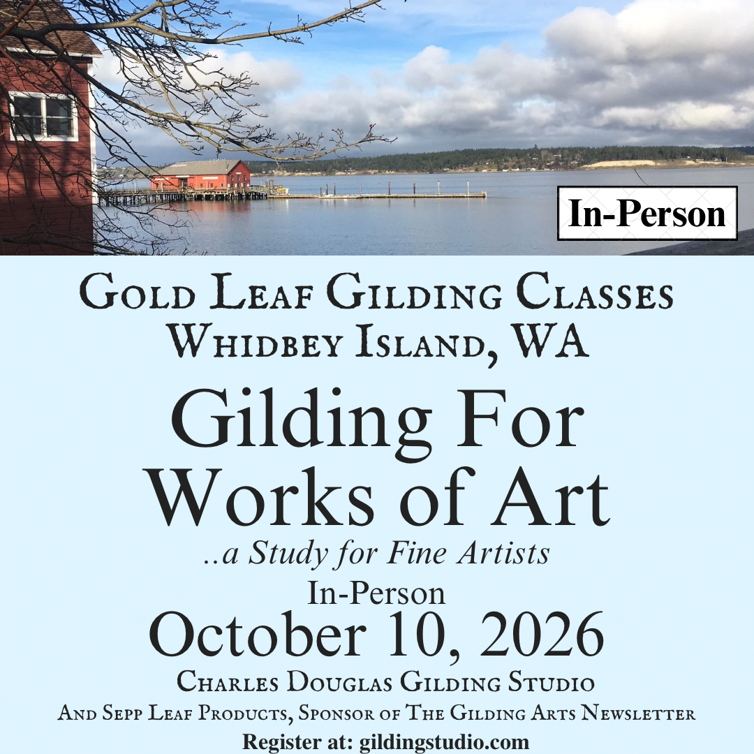 Gilding For Works of Art Whidbey Island Class October 10, 2026