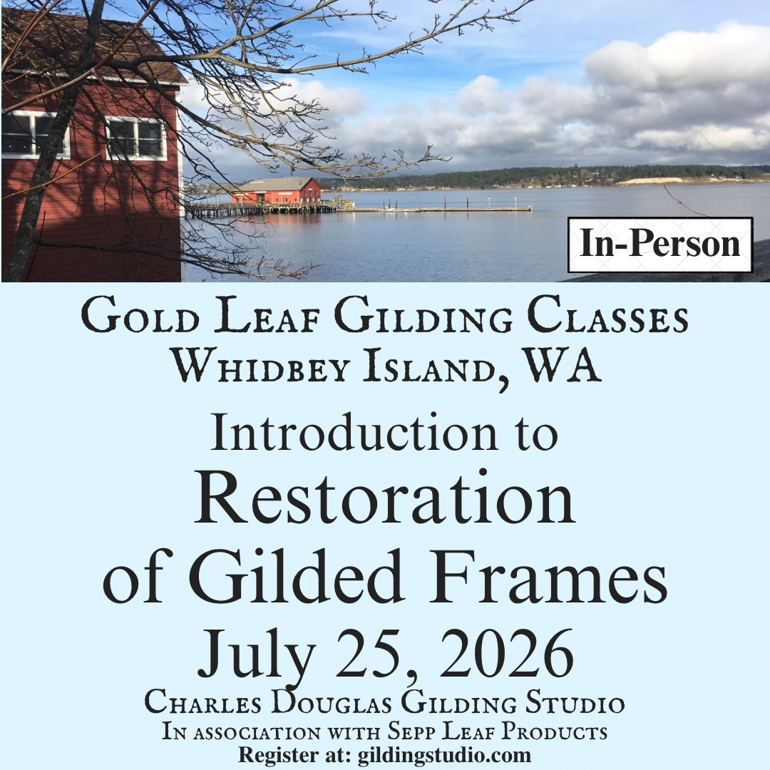 Introduction to Restoration of Gilded Frames July 25, 2026