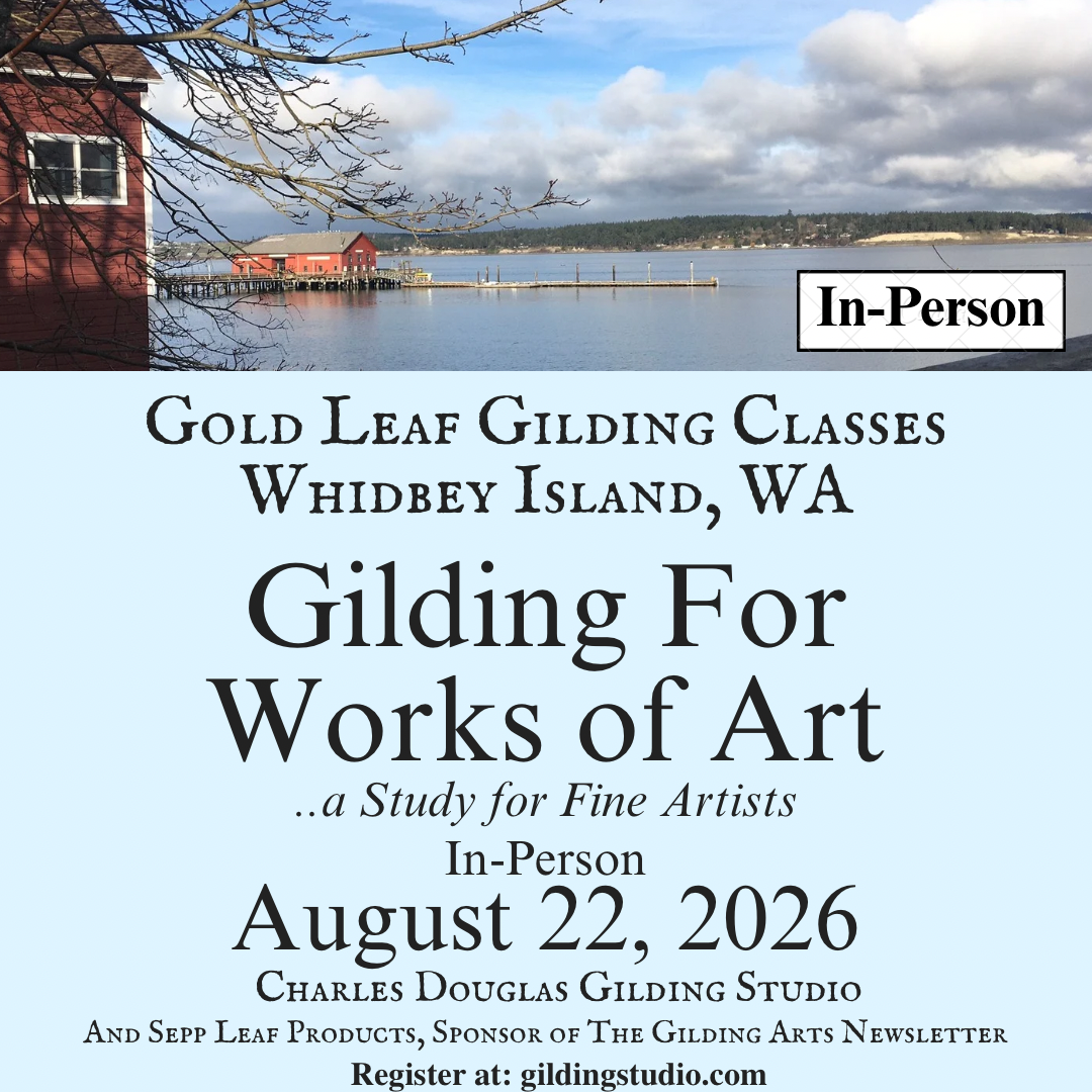 Gilding For Works of Art Whidbey Island Class August 22, 2026