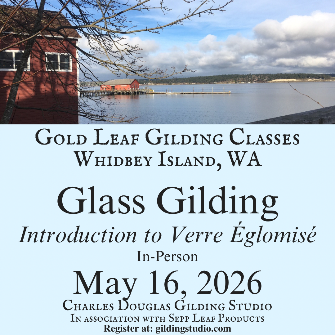 Glass Gilding/Verre Églomisé In-Person Class Whidbey Island May 16, 2026