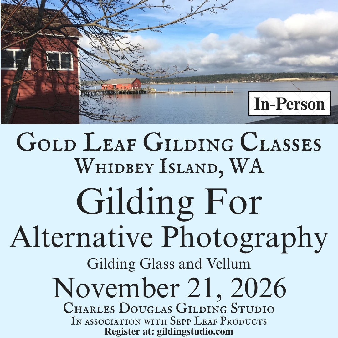 (IN-PERSON) Whidbey Island ~ Gilding For Alternative Photography