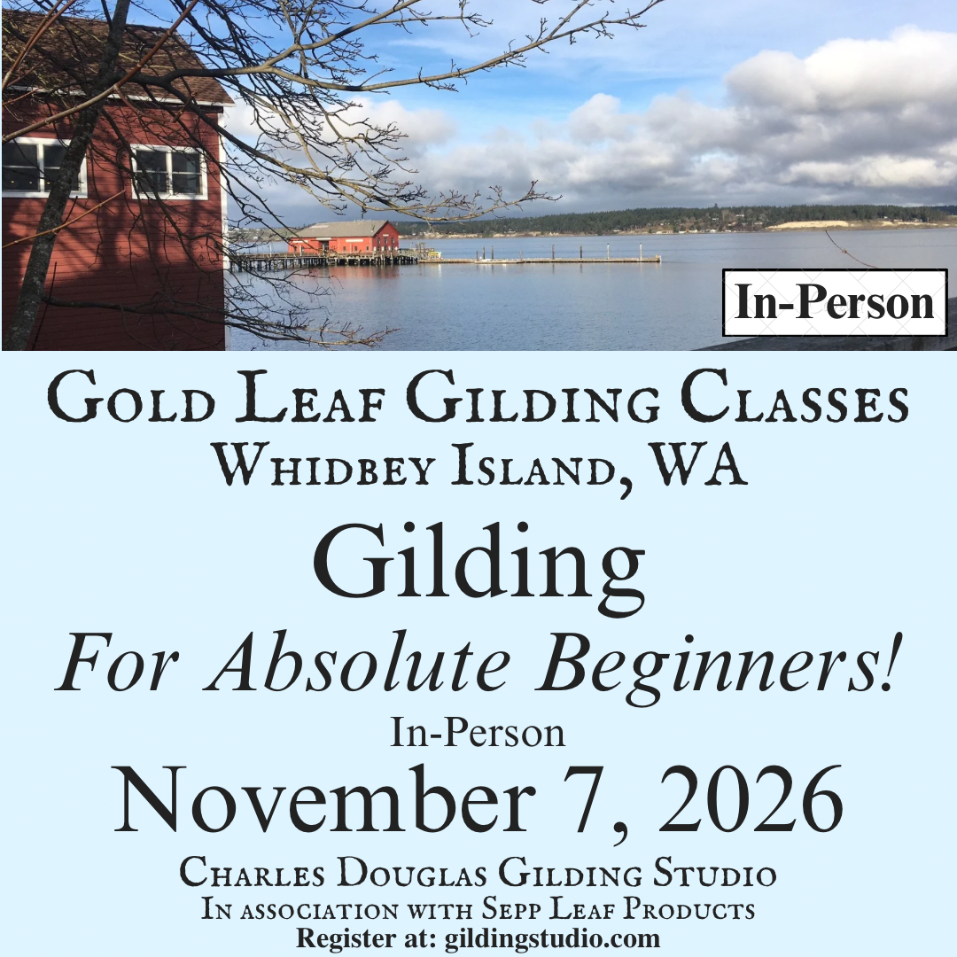 Gilding for Beginners Class Whidbey Island, Nov., 2026