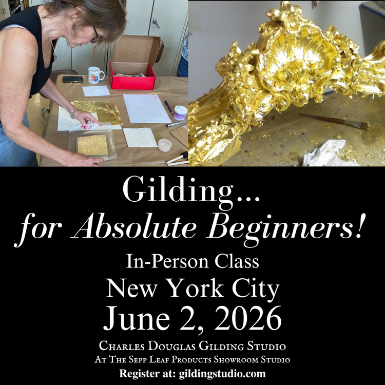 Gilding…for Absolute Beginners!