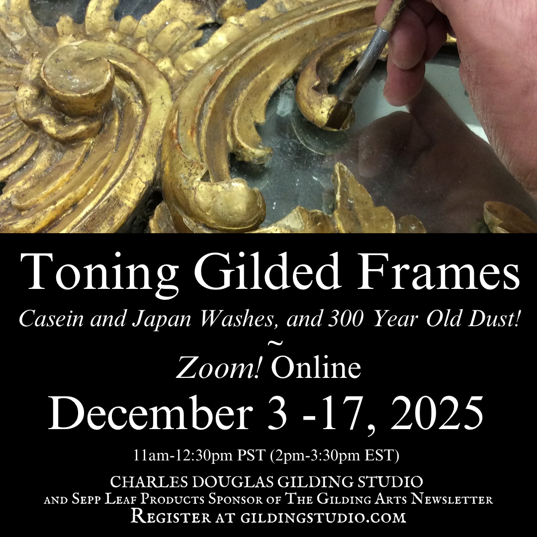 (ZOOM ONLINE: Dec., 2025) Toning Gilded Frames