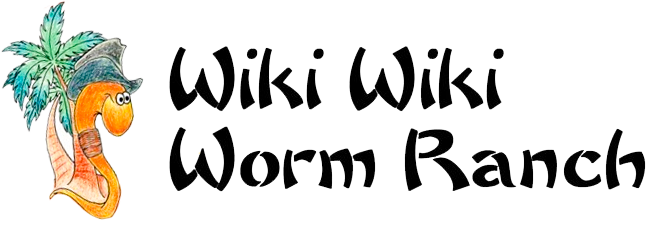 Wiki Wiki Worm Ranch