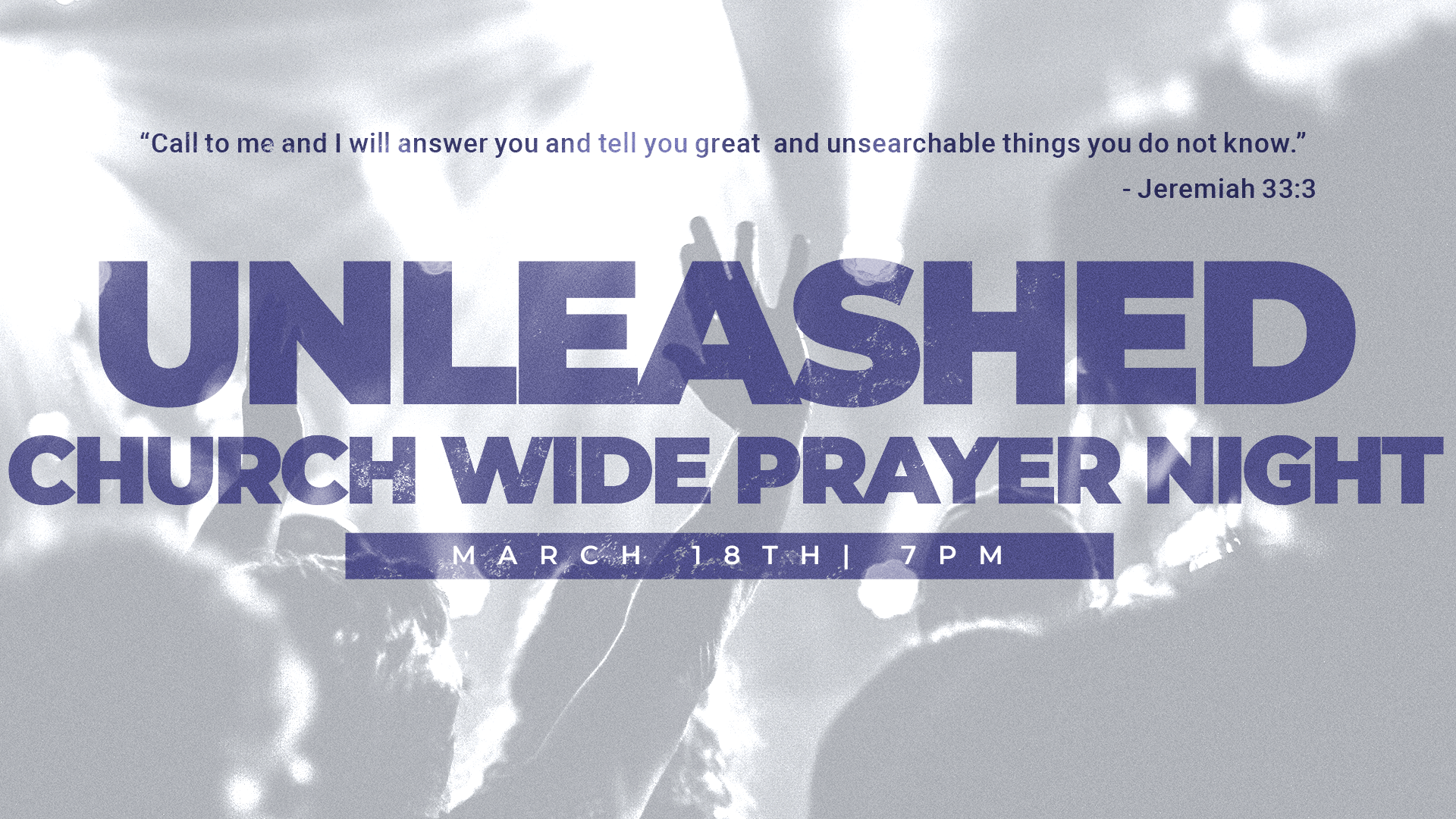Unleashed Prayer Night