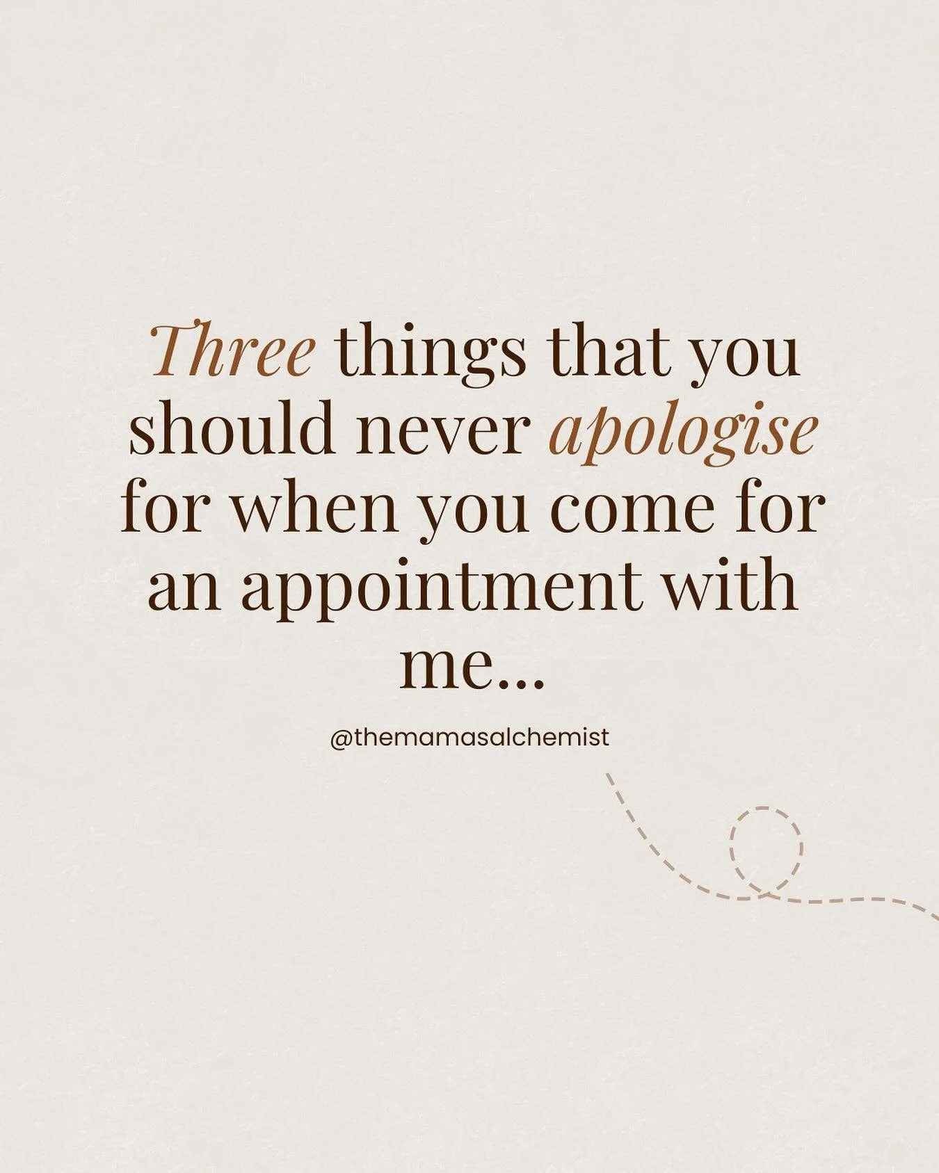 Three reasons that NEVER require an apology from you (taken from actual experiences I’ve had in the clinic):
1. Not shaving your legs before your appointment- hair or no hair, I don’t care! Chances are, my legs probably have more hair th