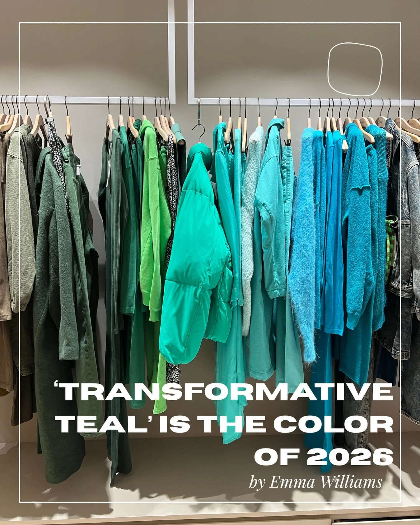 &ldquo;&lsquo;Transformative Teal&rsquo; is the Color of 2026&rdquo;

Each year, one of the world&rsquo;s top trend forecasters, WGSN, and Coloro, a color system, combine forces to predict the colors that will influence designers and consumers in the