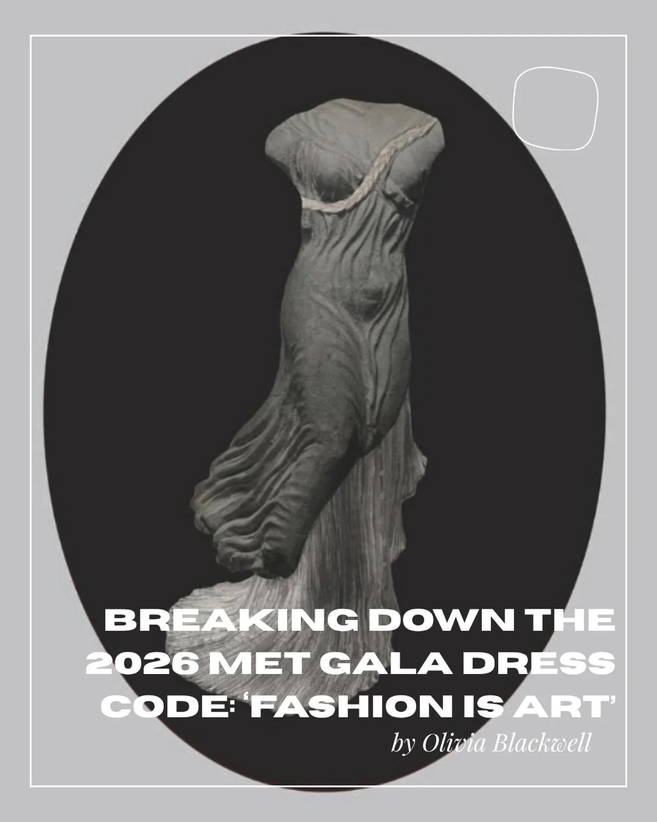 &ldquo;Breaking Down the 2026 Met Gala Dress Code: &lsquo;Fashion is Art&rsquo;&rdquo;

The 2026 Met Gala is quickly approaching, and the dress code just dropped: Fashion is Art. The saying complements this year&rsquo;s exhibition, &ldquo;Costume Art