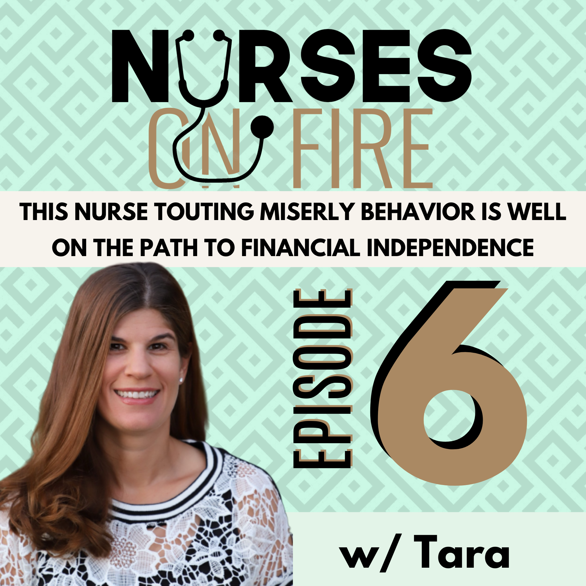 This Nurse Touting Miserly Behavior is Well on the Path to Financial Independence- Ep. 6