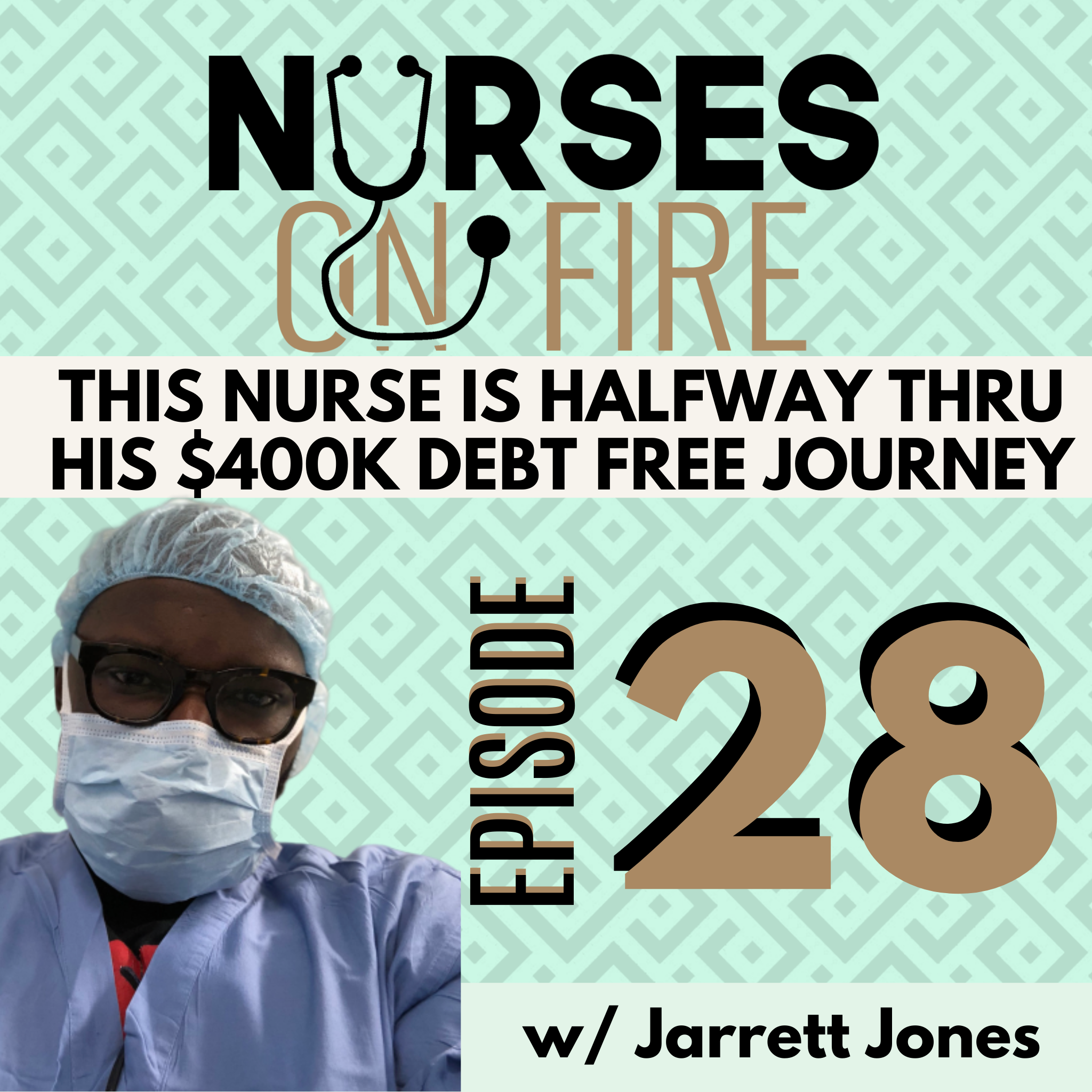 This Nurse Is Halfway Thru His $400k Debt Free Journey - Ep. 28