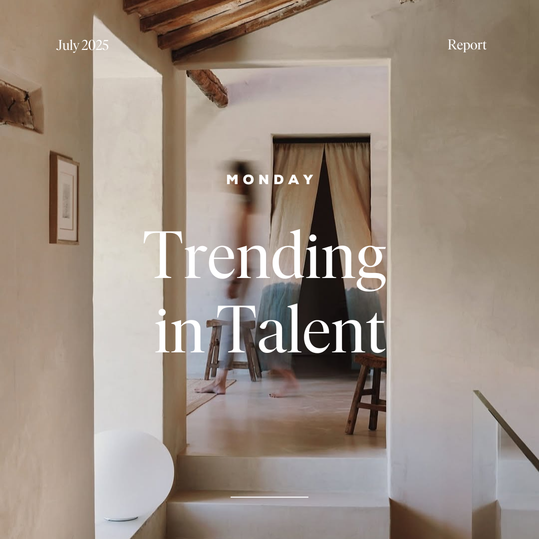 Trending in talent: July 2025 report